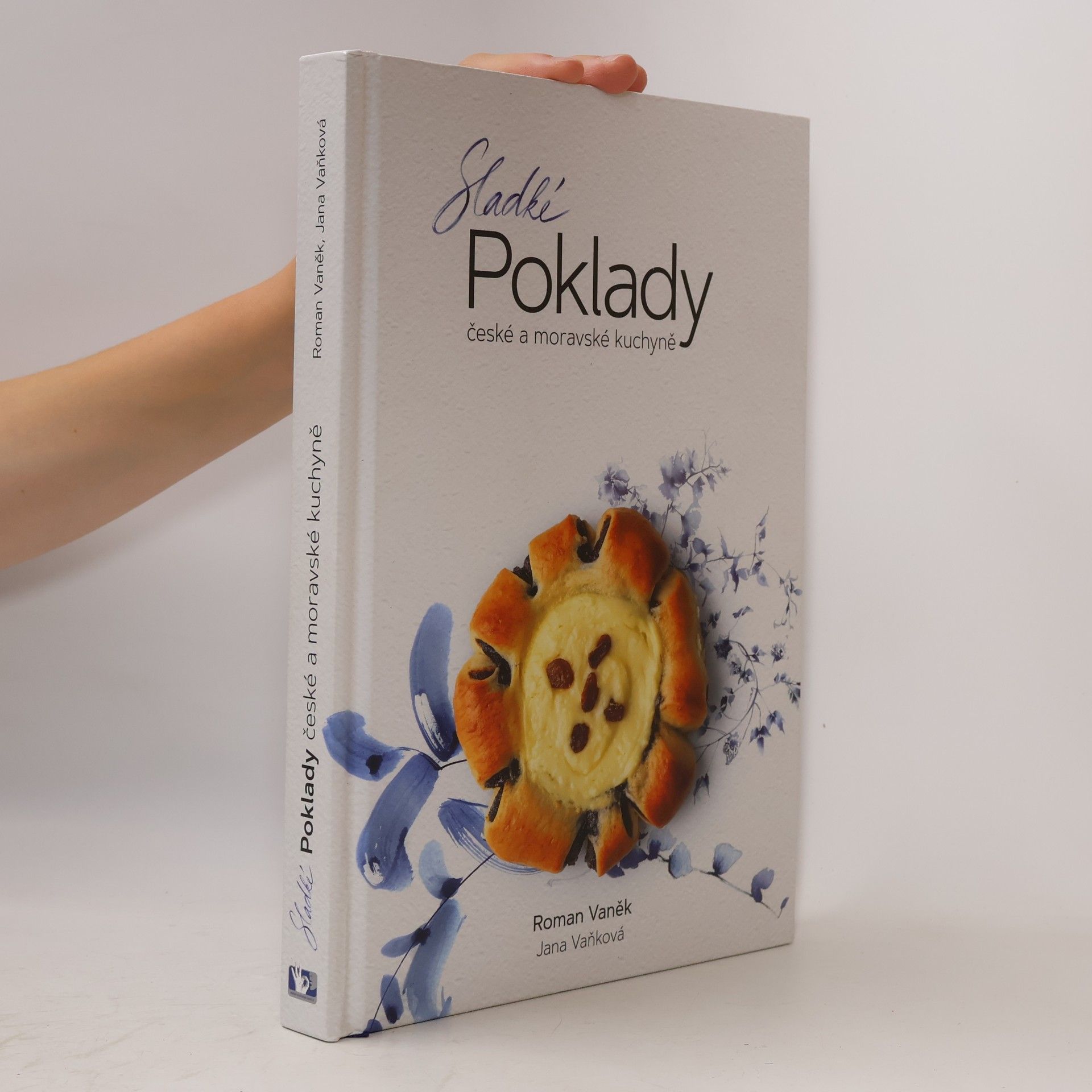 Roman Vaněk Sladké poklady české a moravské kuchyně