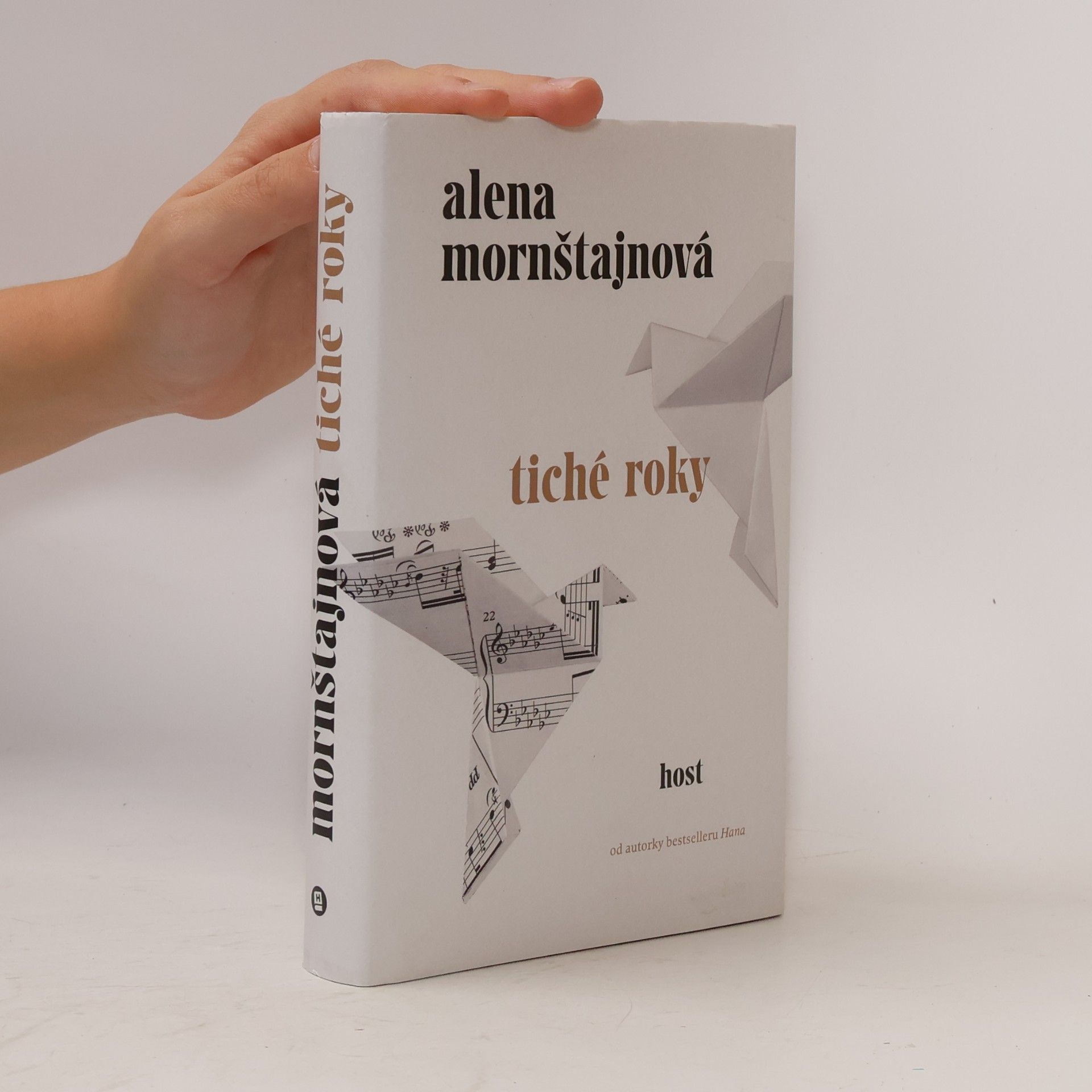 Alena Mornštajnová Tiché roky