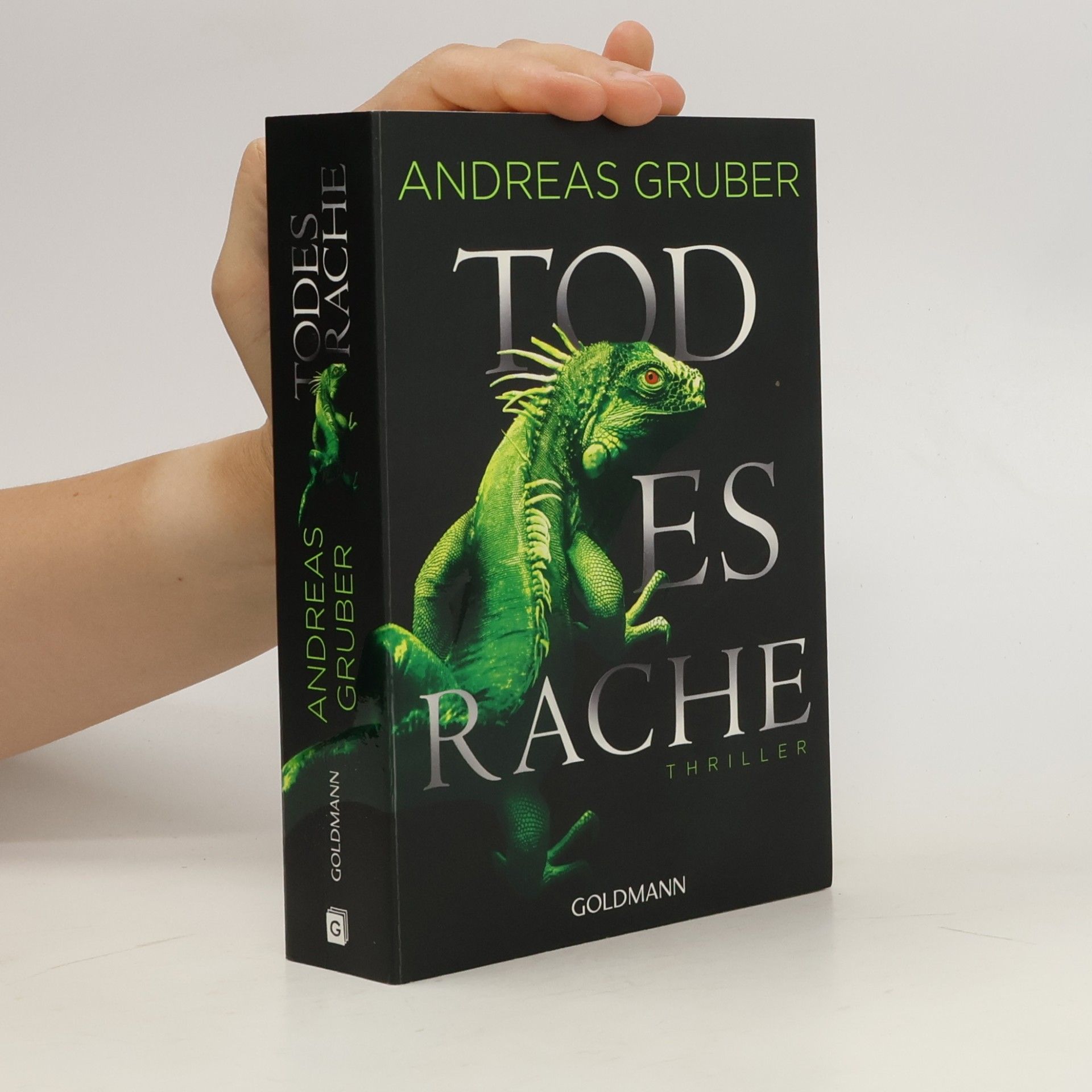Andreas Gruber Todesrache : Thriller