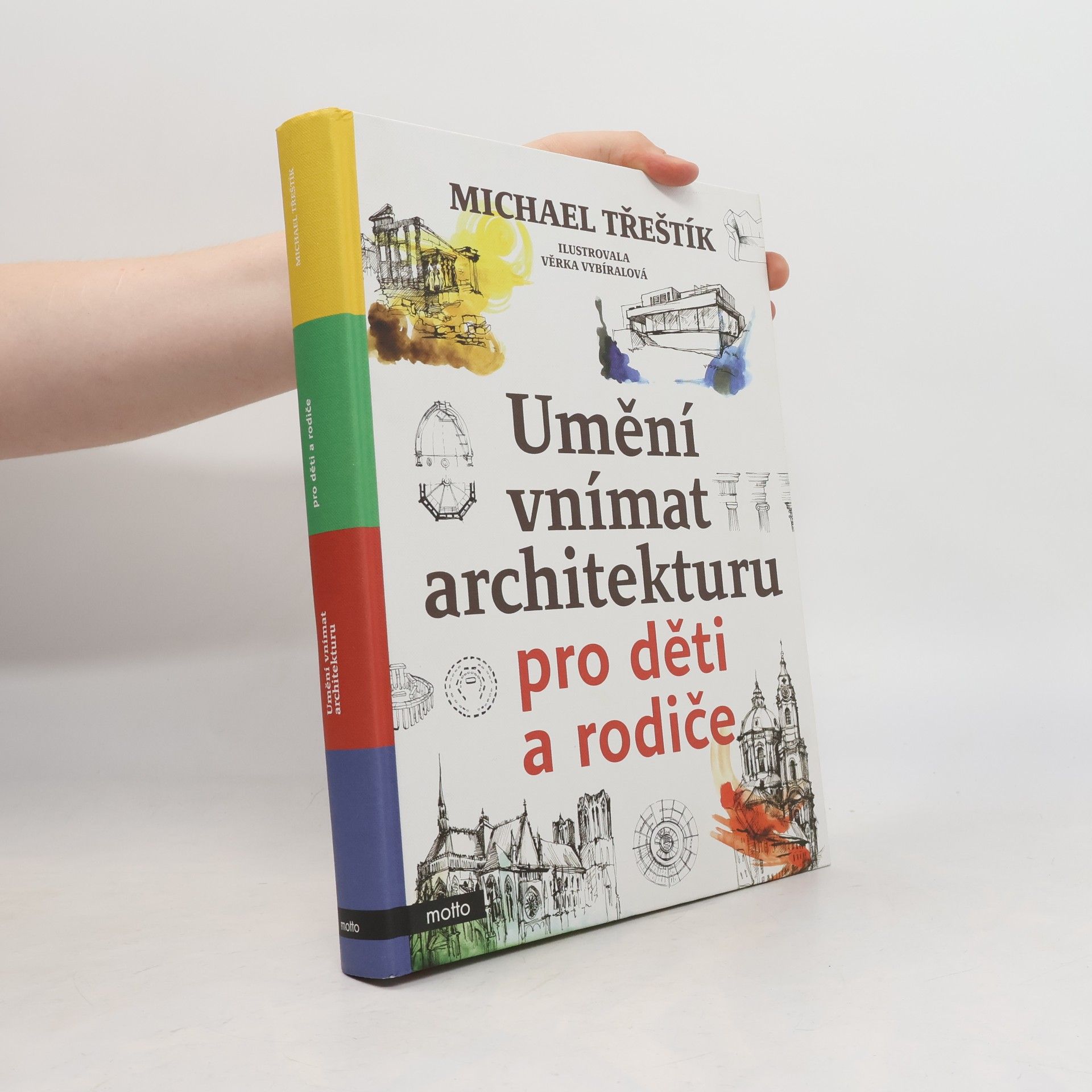 Michael Třeštík Umění vnímat architekturu pro děti a rodiče