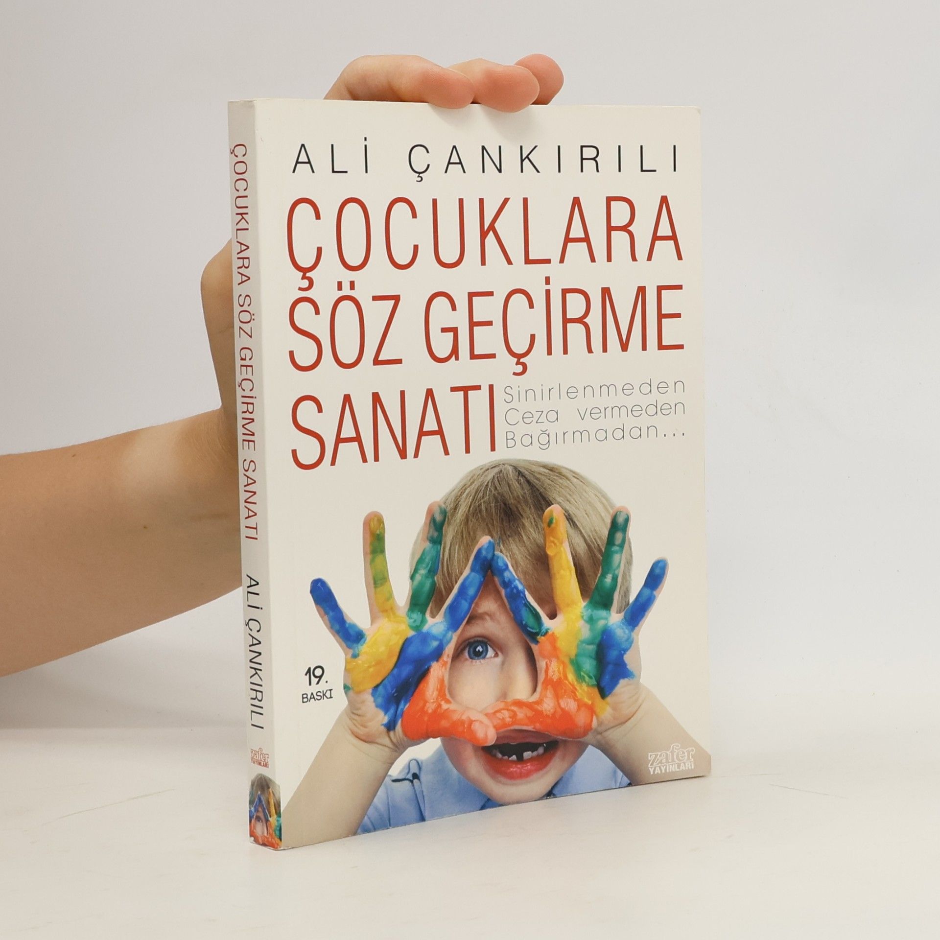 Ali Çankırılı Çocuklara Söz Geçirme Sanatı