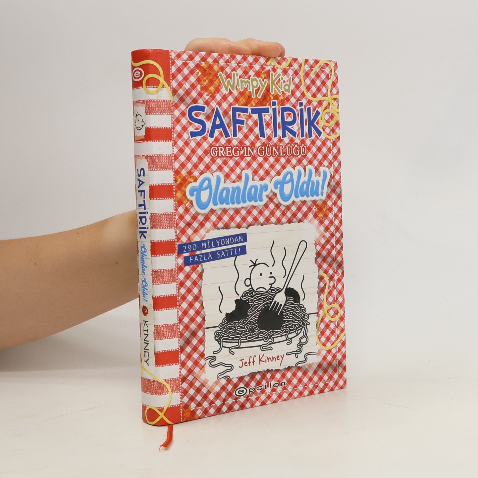 Jeff Kinney Saftirik - 19: Olanlar Oldu!