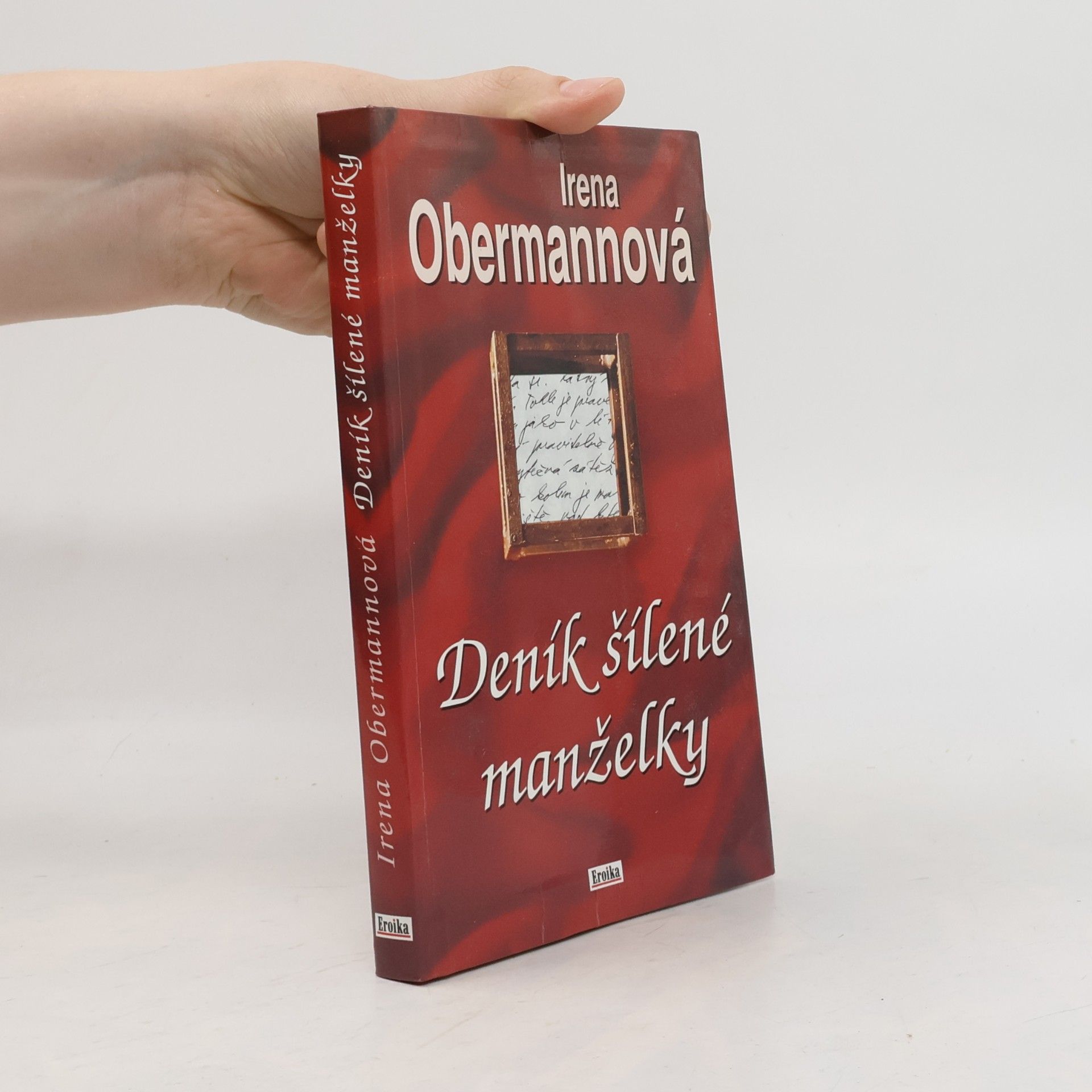 Irena Obermannová Deník šílené manželky
