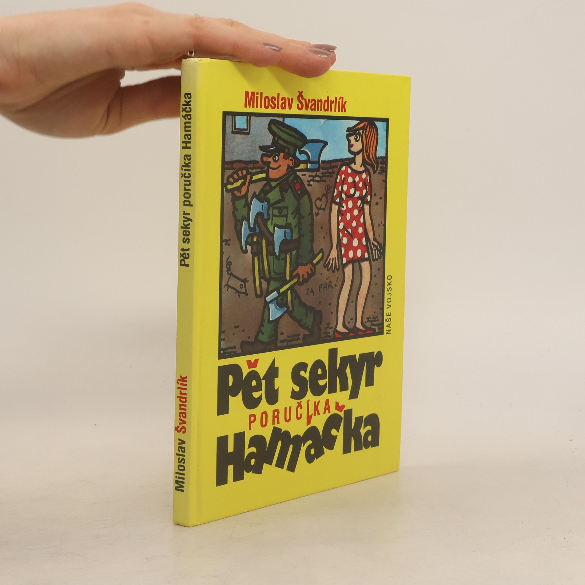 Pět sekyr poručíka Hamáčka