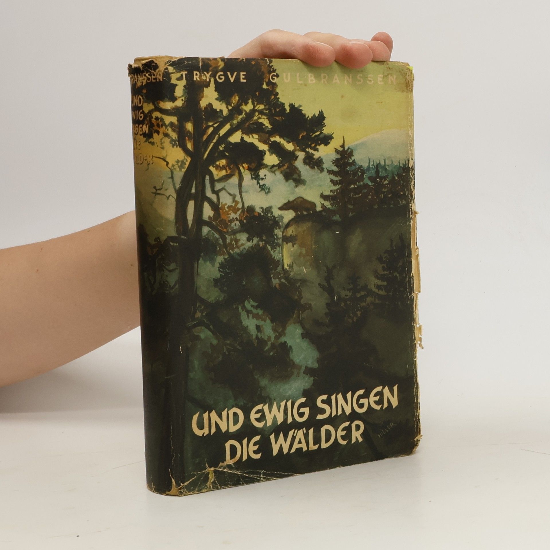 Trygve Gulbranssen Und ewig singen die Wälder
