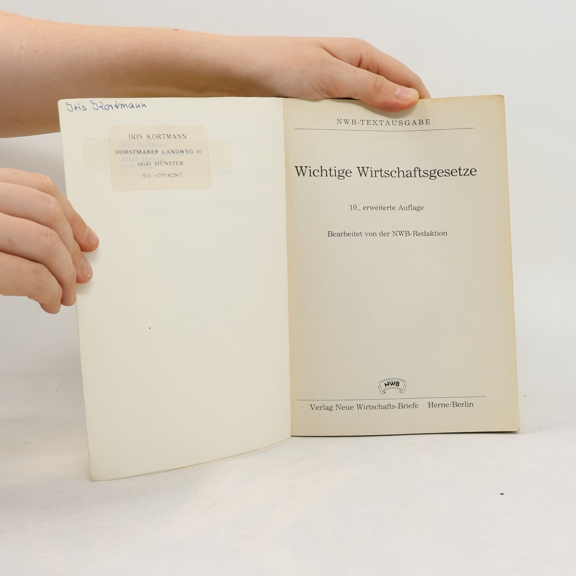 NWB-Textausgabe - 10: Wichtige Wirtschaftsgesetze