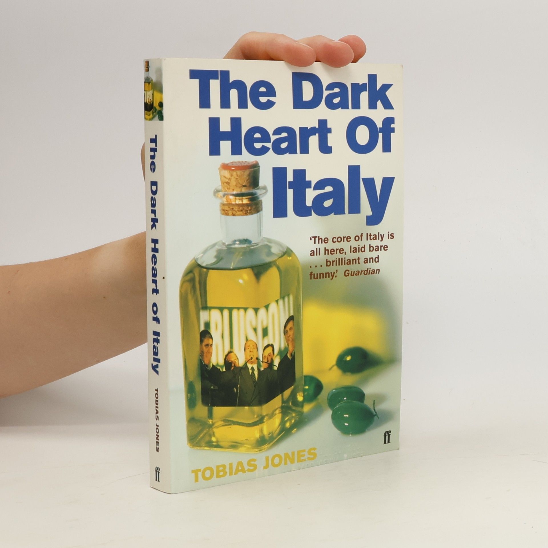 Tobias Jones The Dark Heart Of Italy