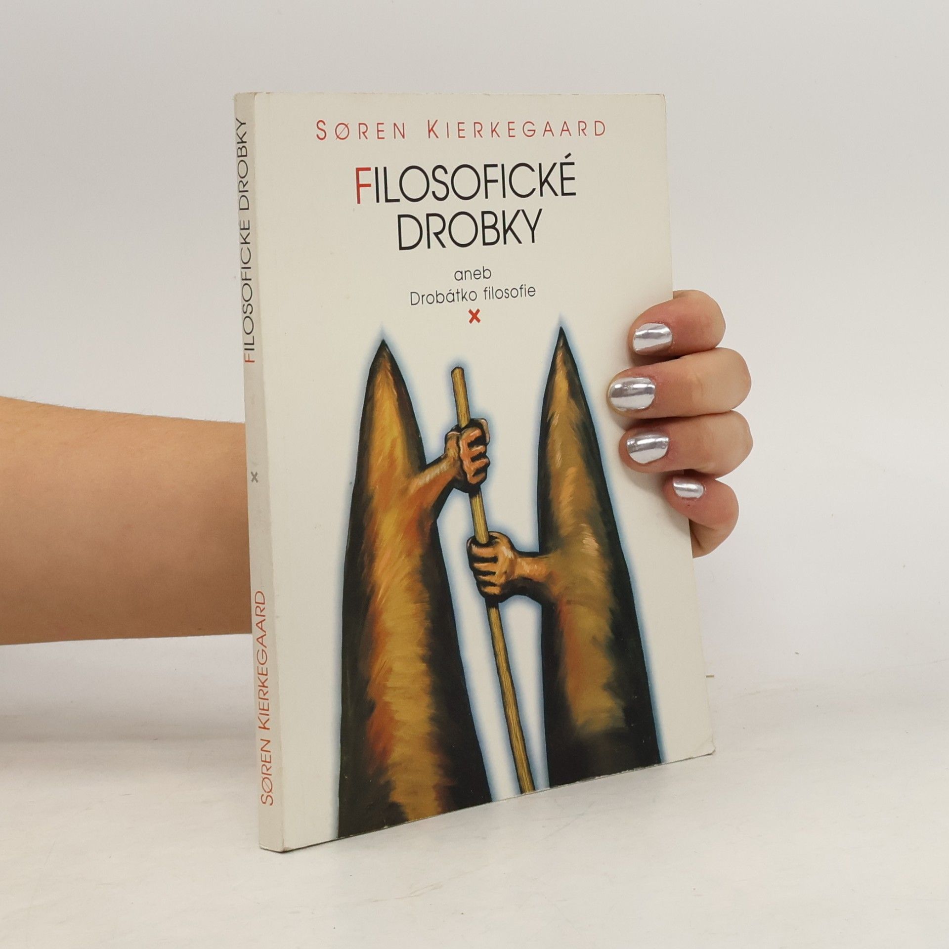 Soren Kierkegaard Filosofické drobky, aneb, Drobátko filosofie