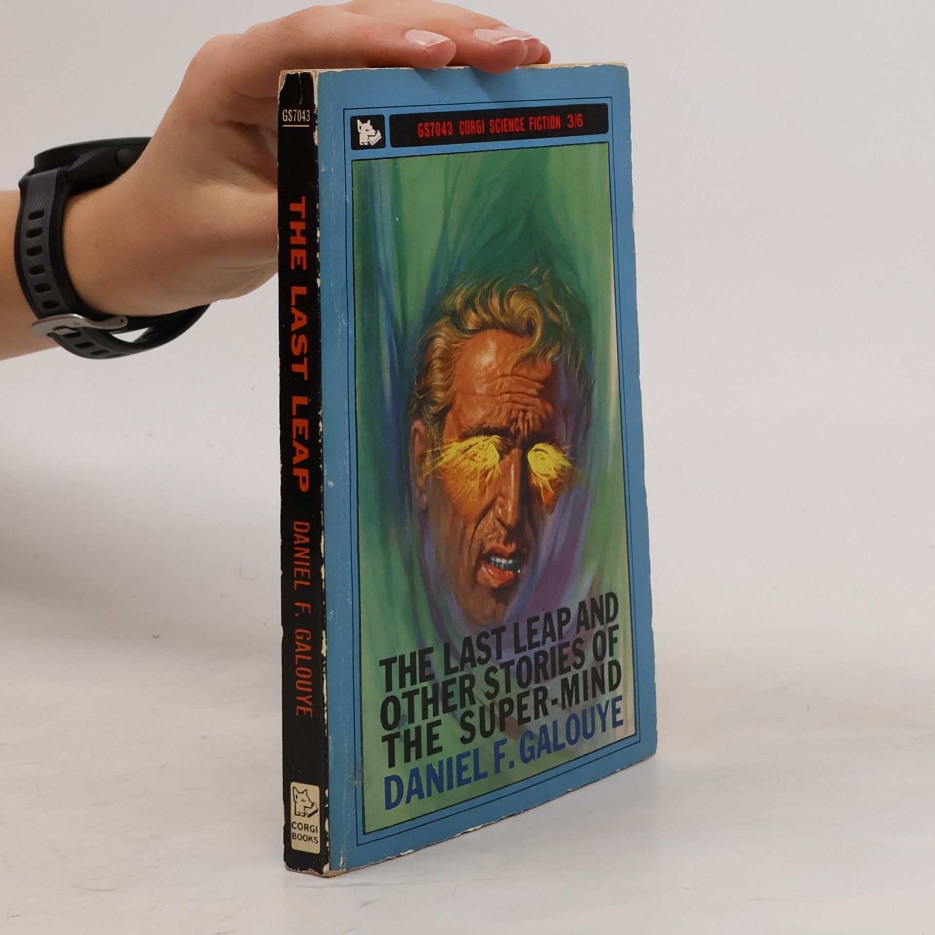 The Last Leap and Other Stories of the Super-Mind