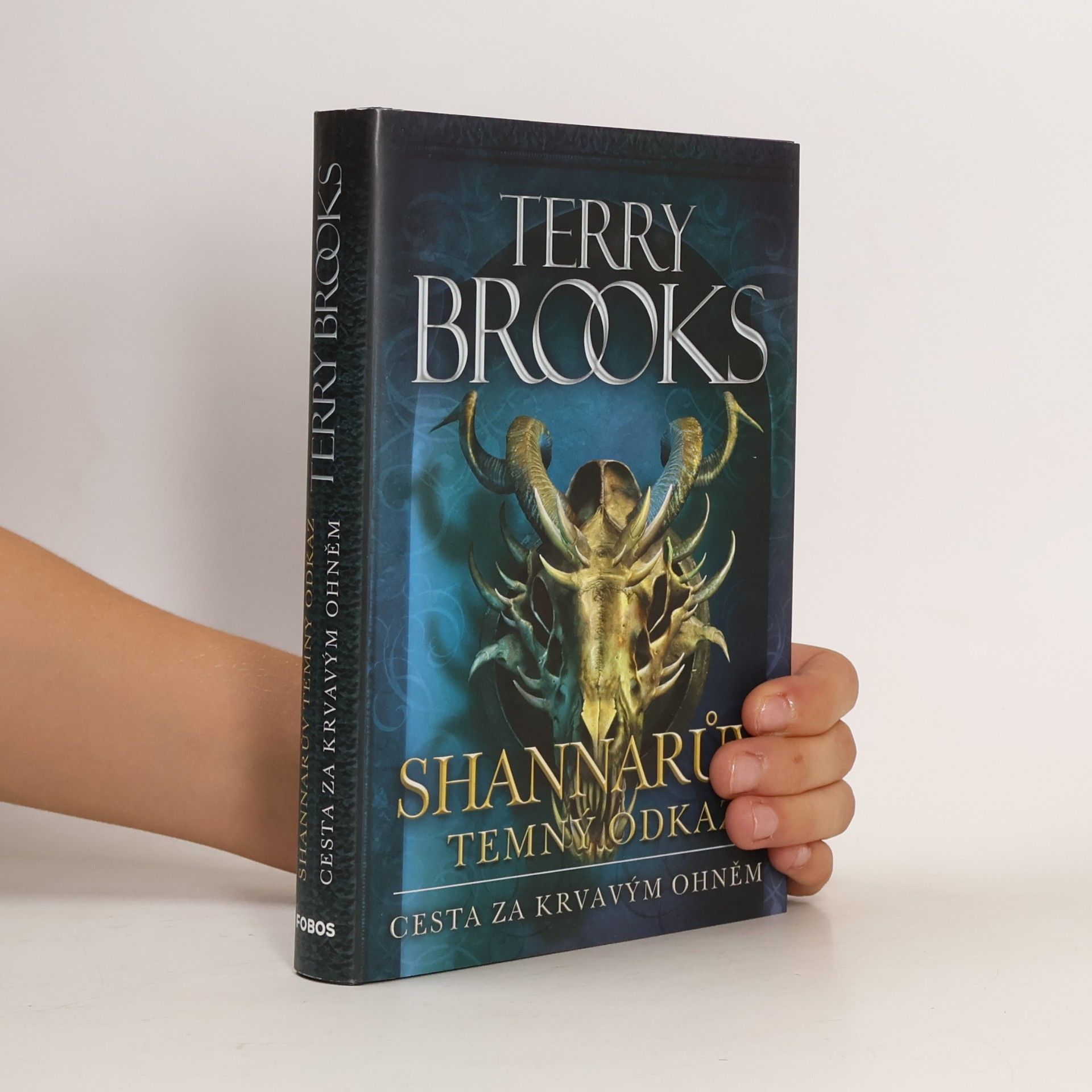Terry Brooks Shannarův temný odkaz. Cesta za krvavým ohněm
