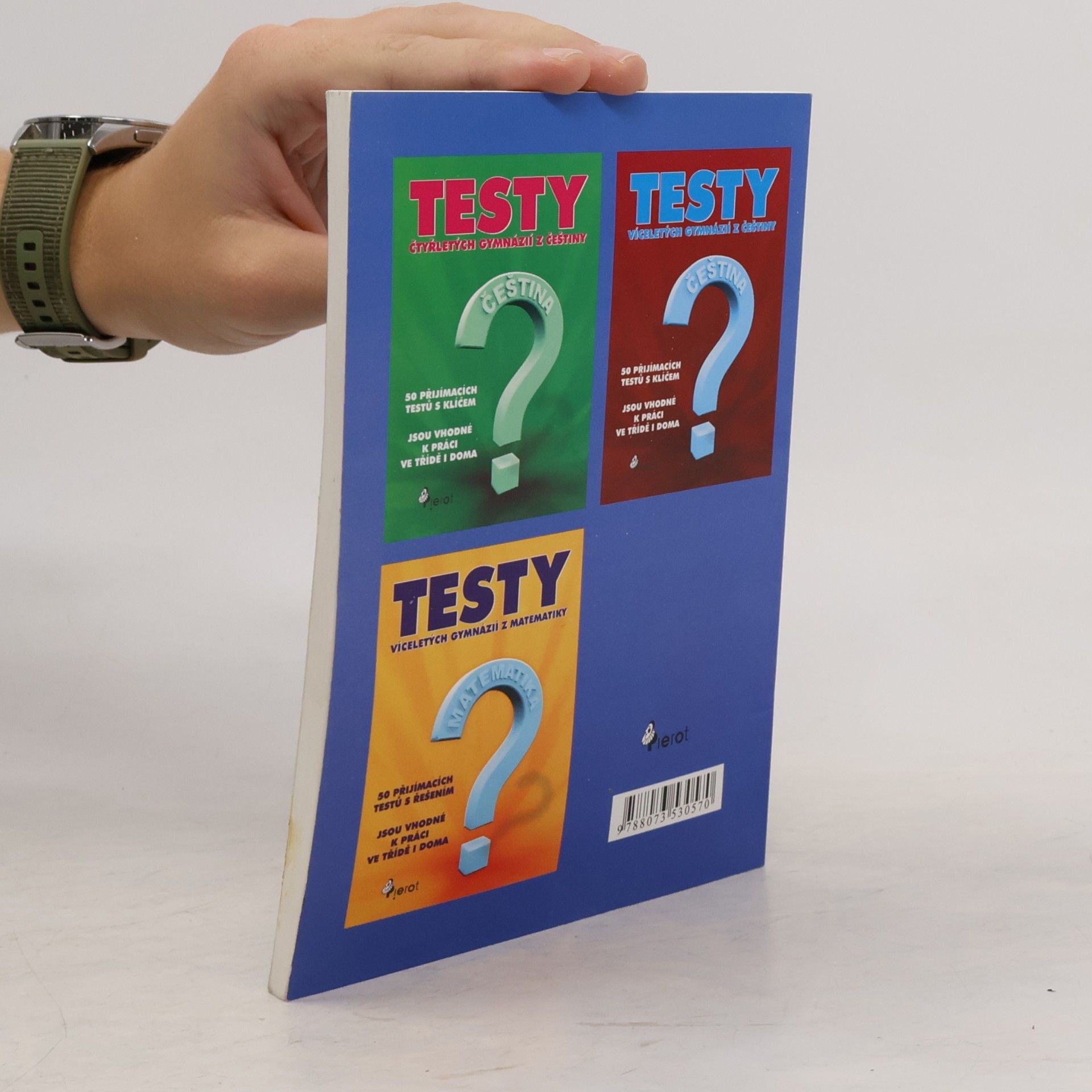 kolektiv Přijímací testy ke studiu na čtyřletých gymnáziích. Matematika