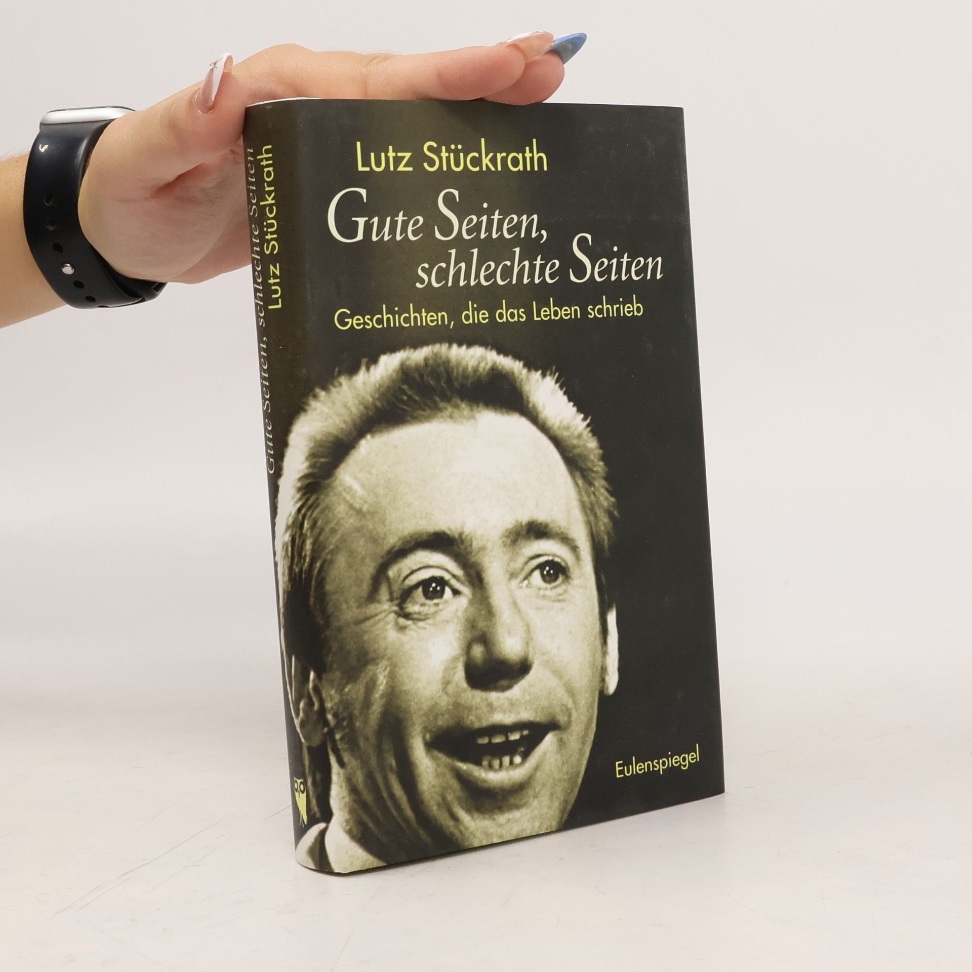 Lutz Stückrath Gute Seiten, schlechte Seiten