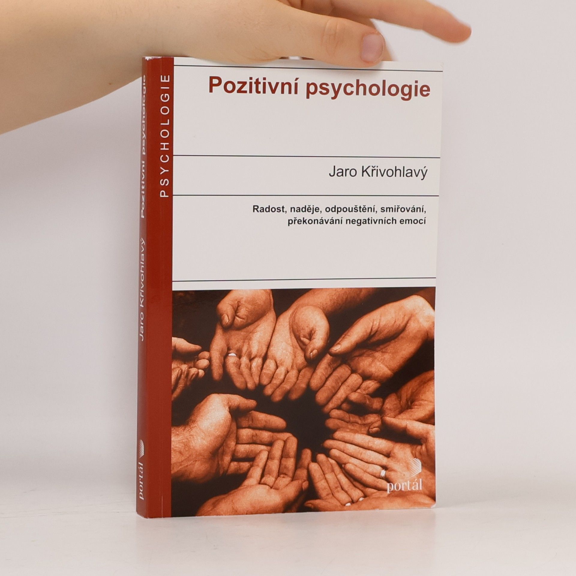 Jaro Křivohlavý Pozitivní psychologie