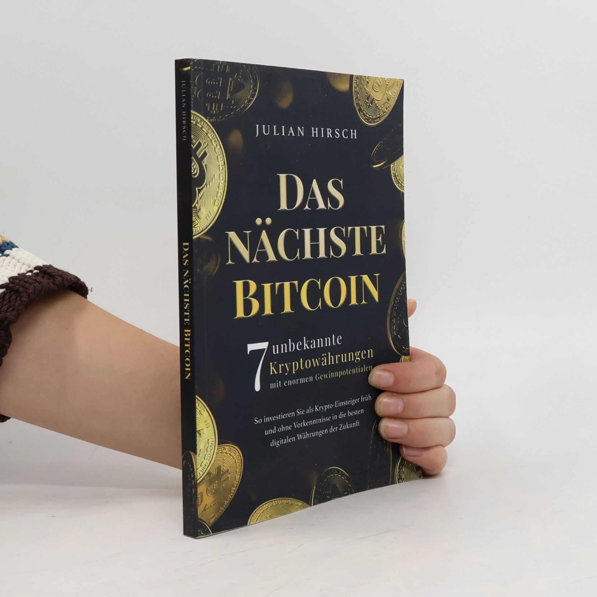 Julian Hirsch Das nächste Bitcoin