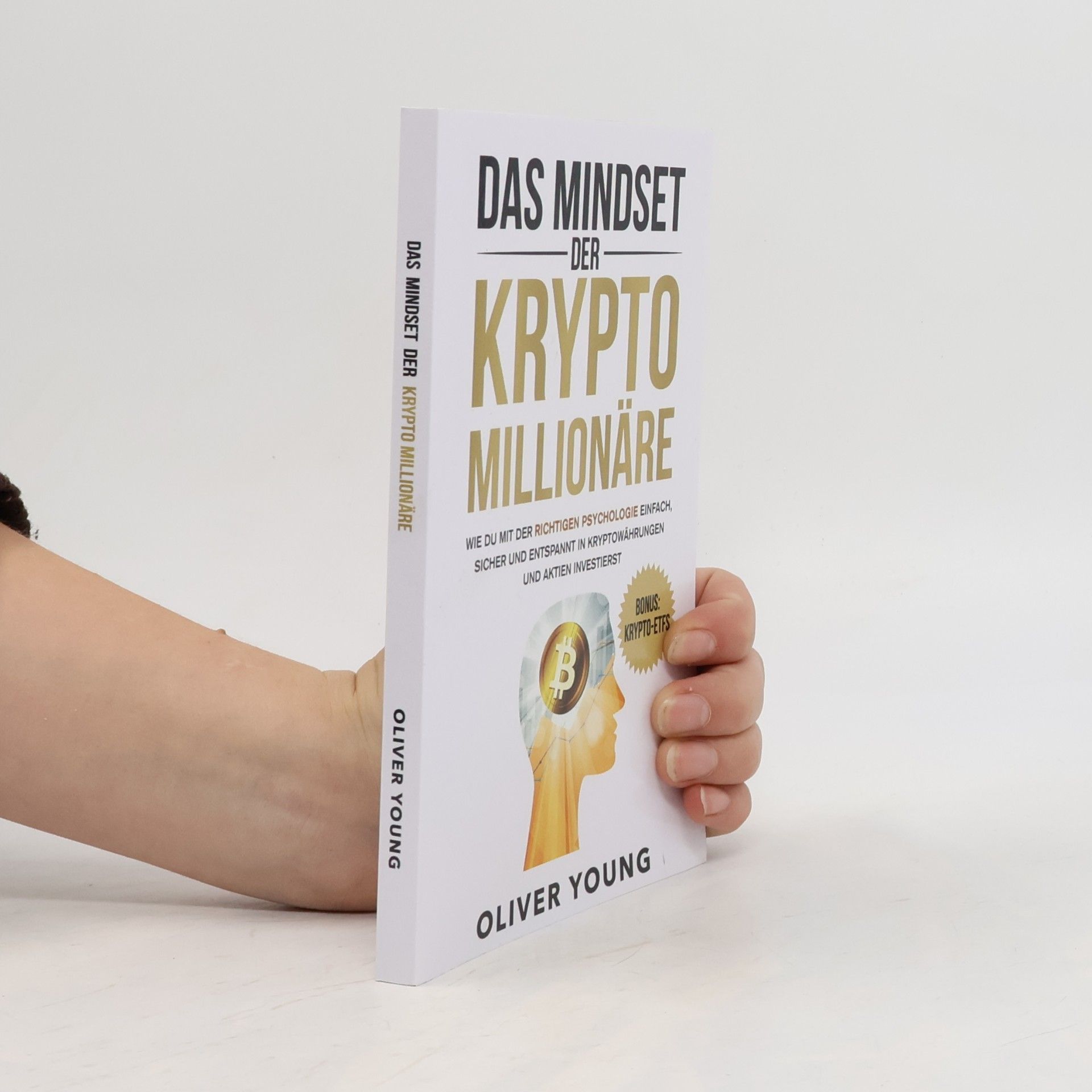 Oliver Young Das Mindset der Krypto-Millionäre