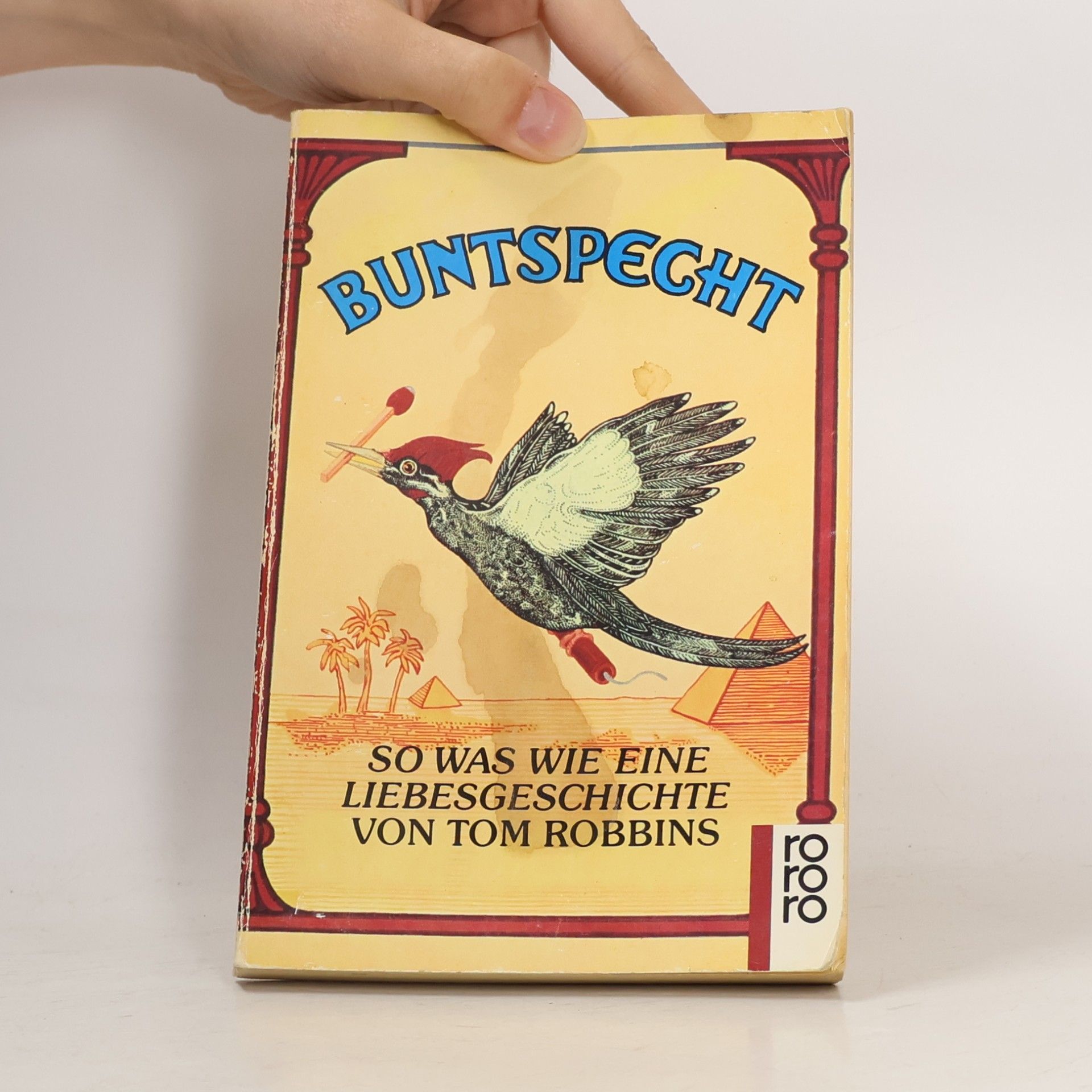 Tom Robbins Buntspecht