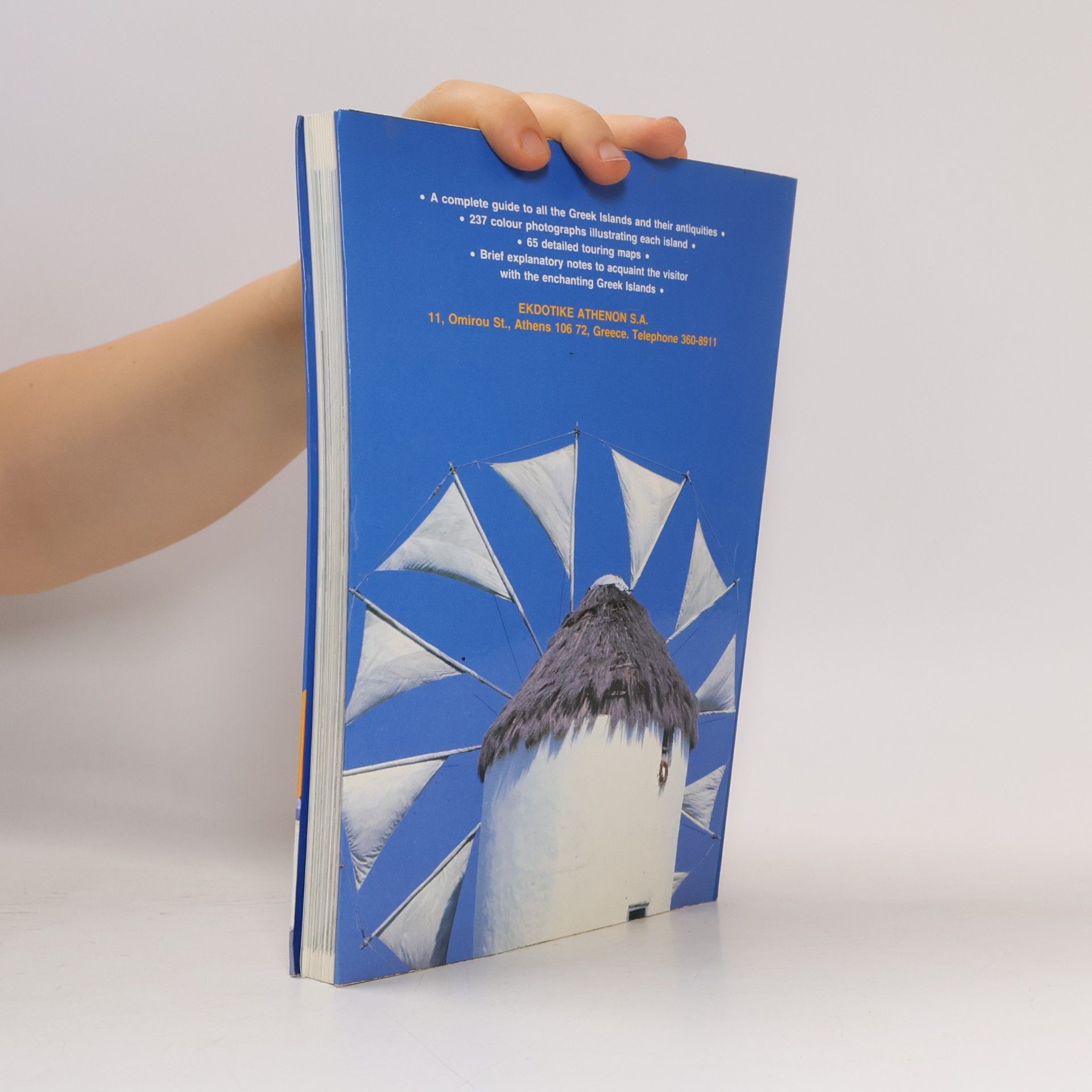 Eufrosynī Karpodinī Dīmītriadī The Greek islands : a traveller's guide to all the Greek islands