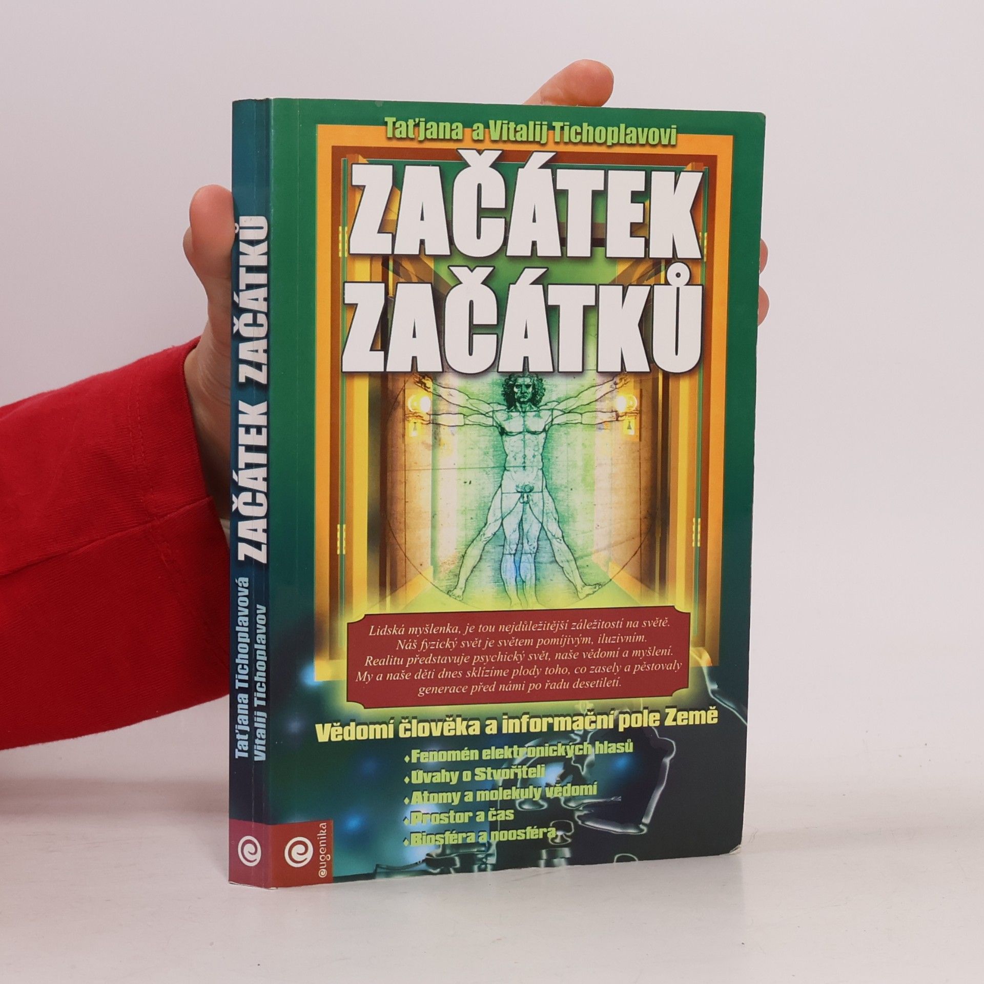 Vitalij J. Tichoplav Začátek začátků