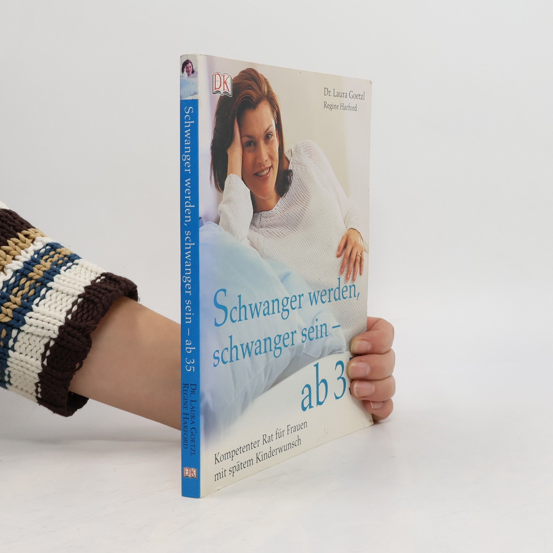 Laura Goetzl Schwanger werden, schwanger sein - ab 35