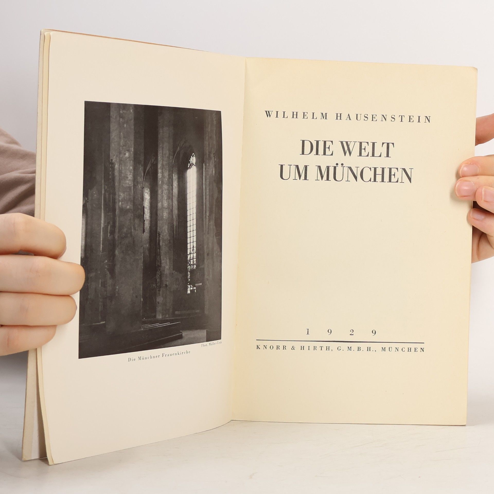 Wilhelm Hausenstein Die Welt um München
