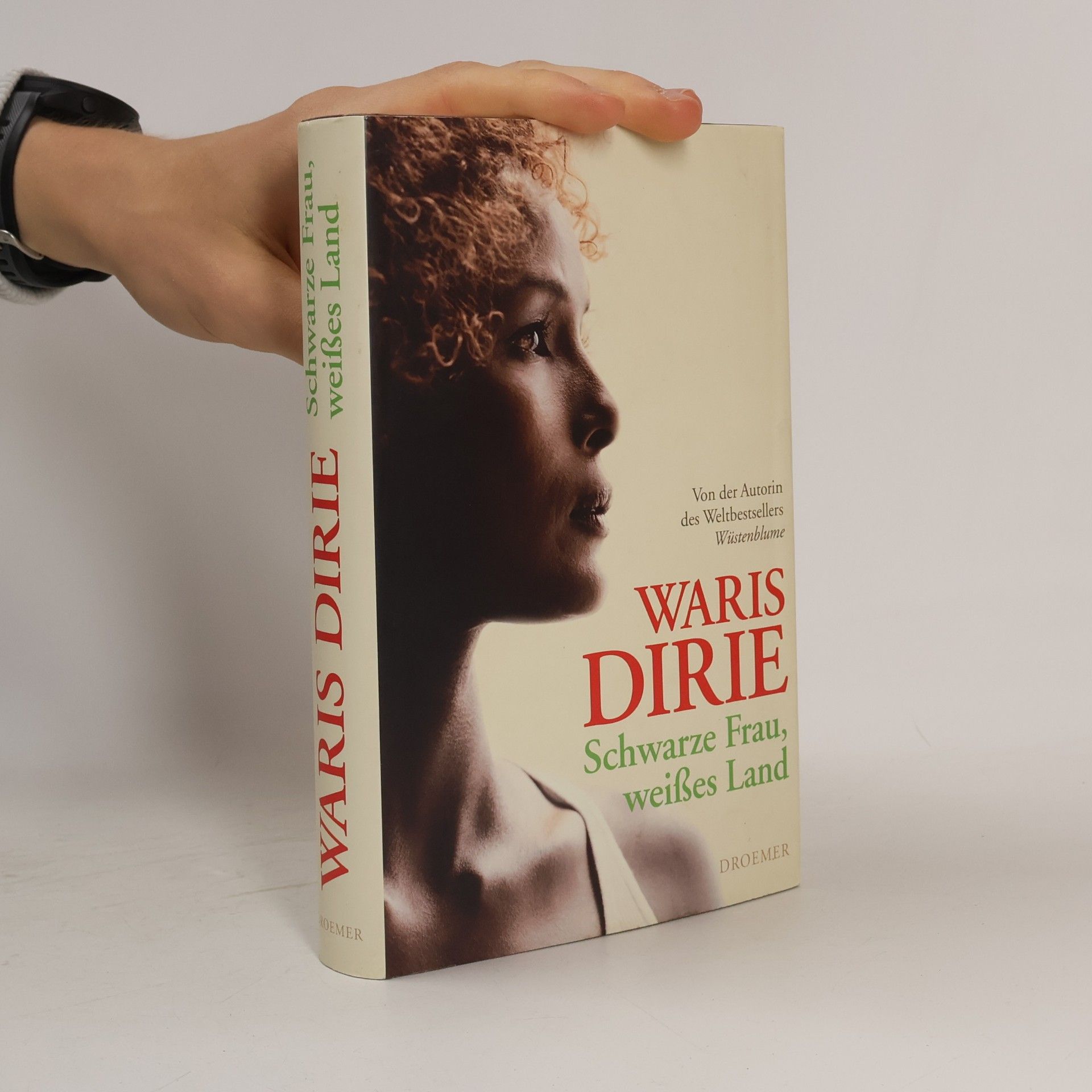 Waris Dirie Schwarze Frau, weißes Land