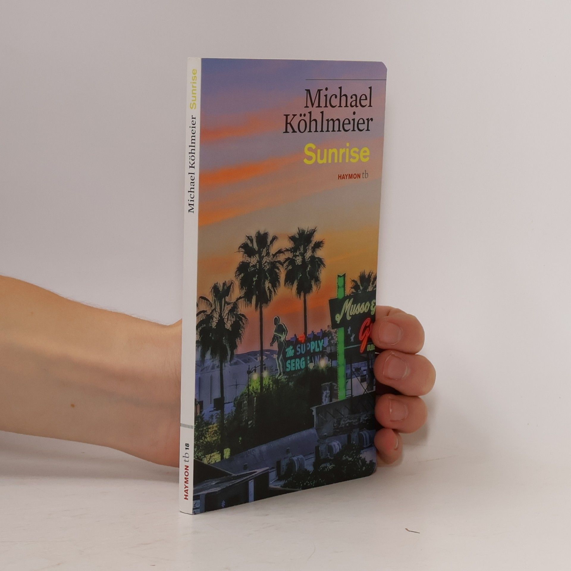 Michael Köhlmeier Sunrise : Erzählung