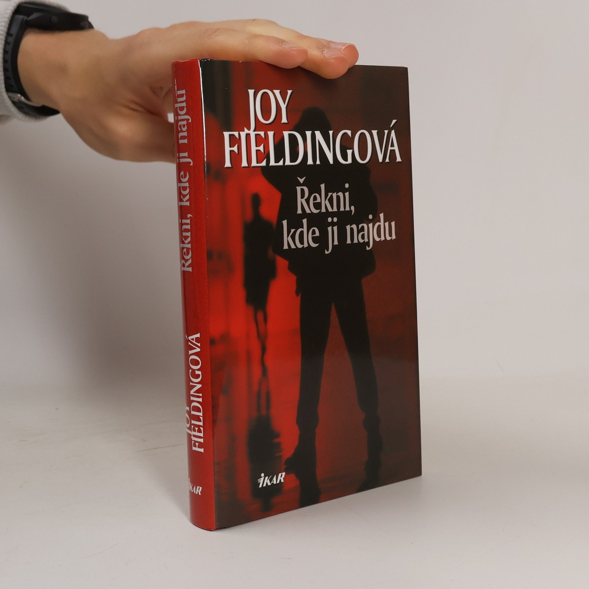 Joy Fielding Řekni, kde ji najdu