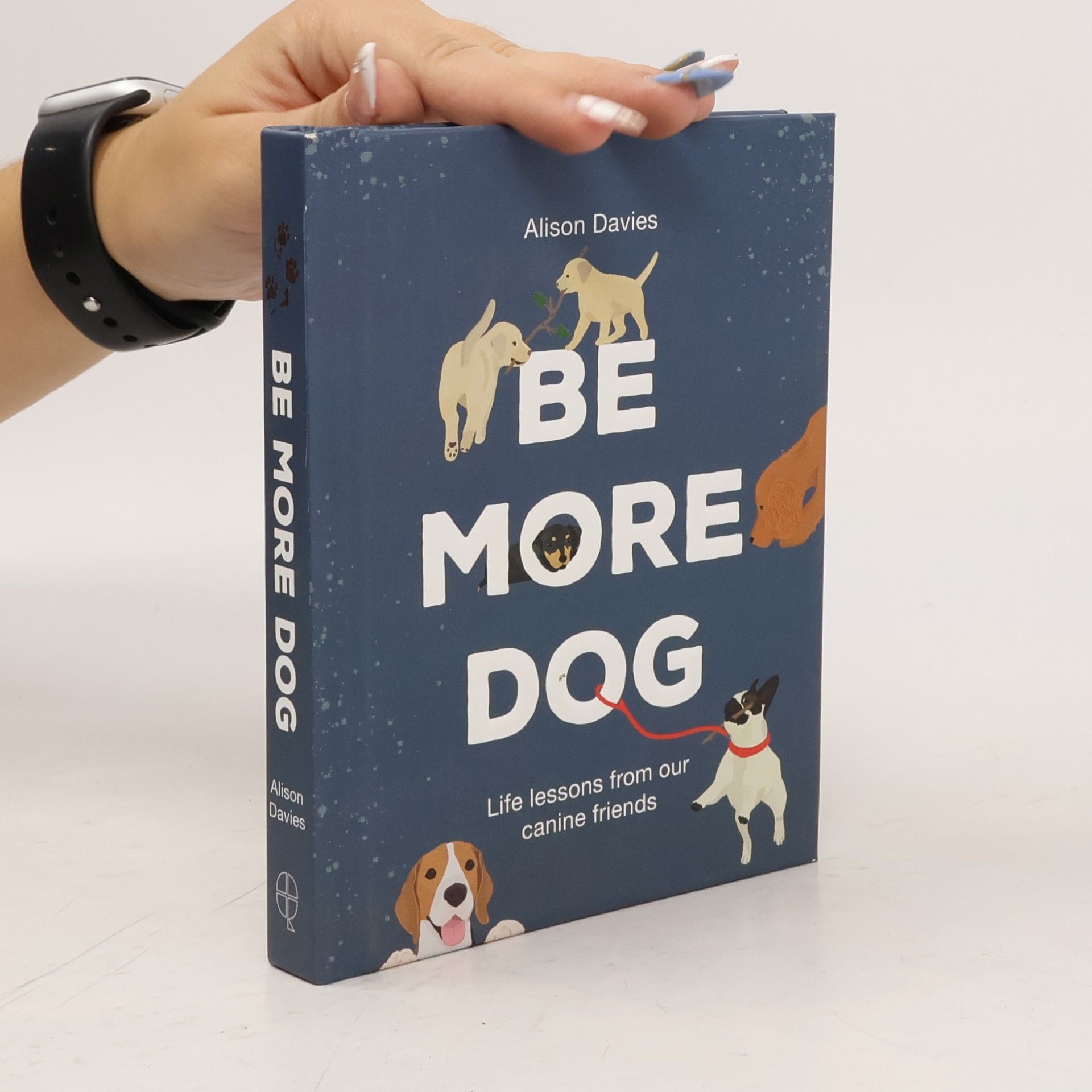 Alison Davies Be More Dog
