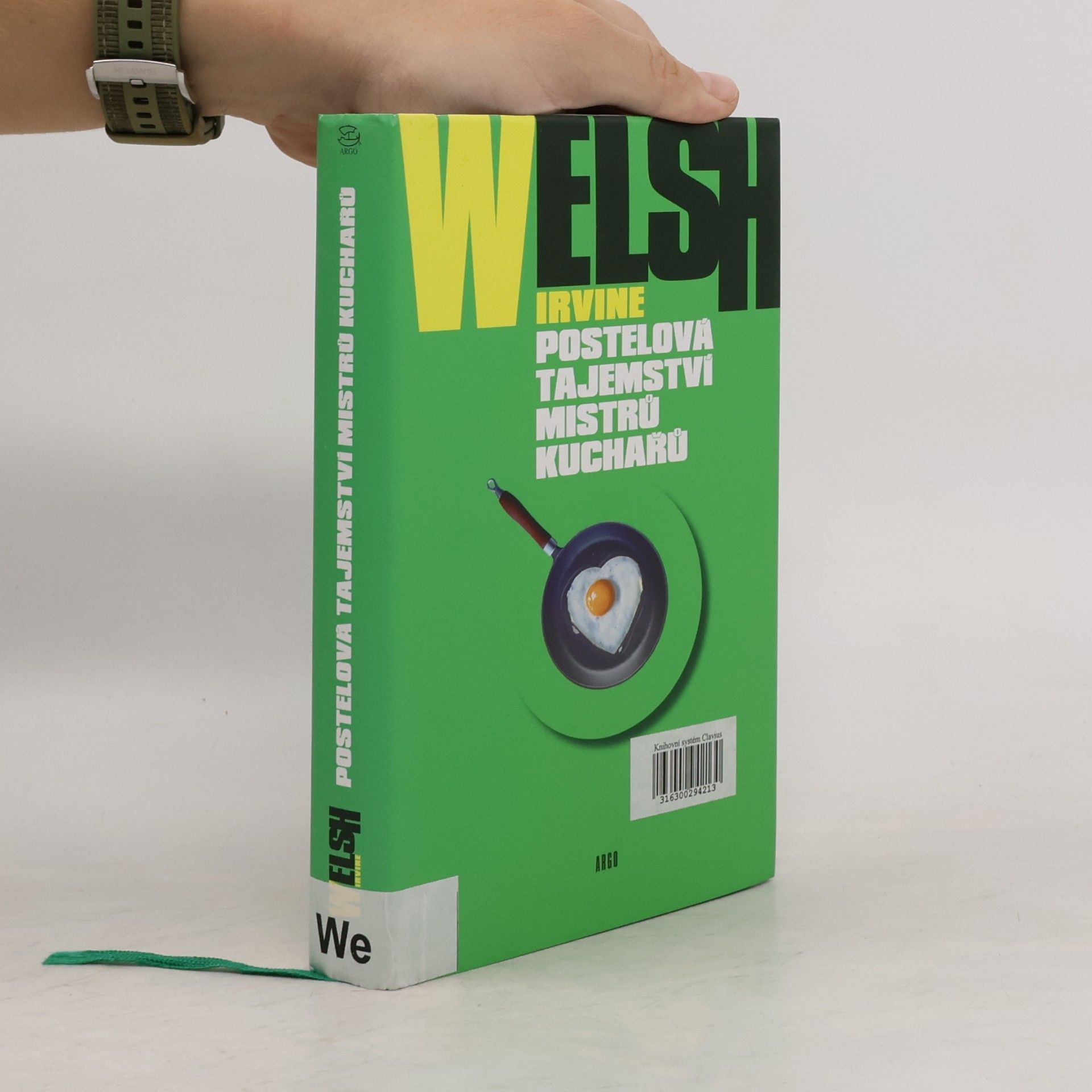 Irvine Welsh Postelová tajemství mistrů kuchařů