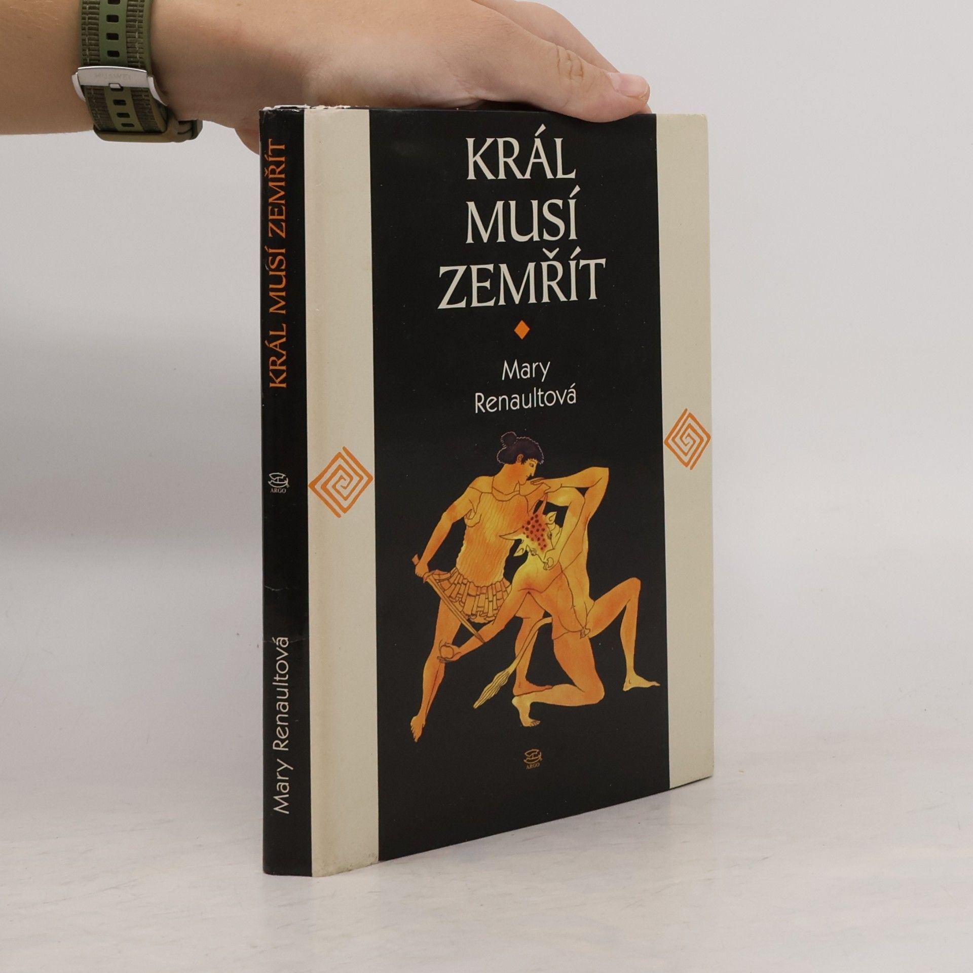 Mary Renaultová Král musí zemřít