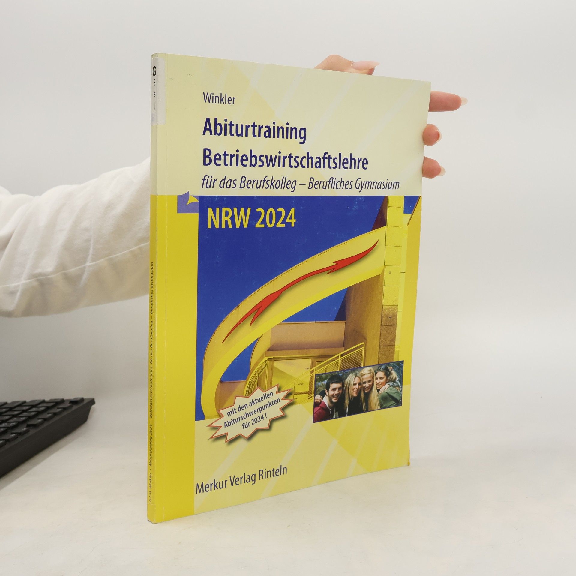 Vera Winkler Abiturtraining 2024 Betriebswirtschaftslehre - Nordrhein-Westfalen