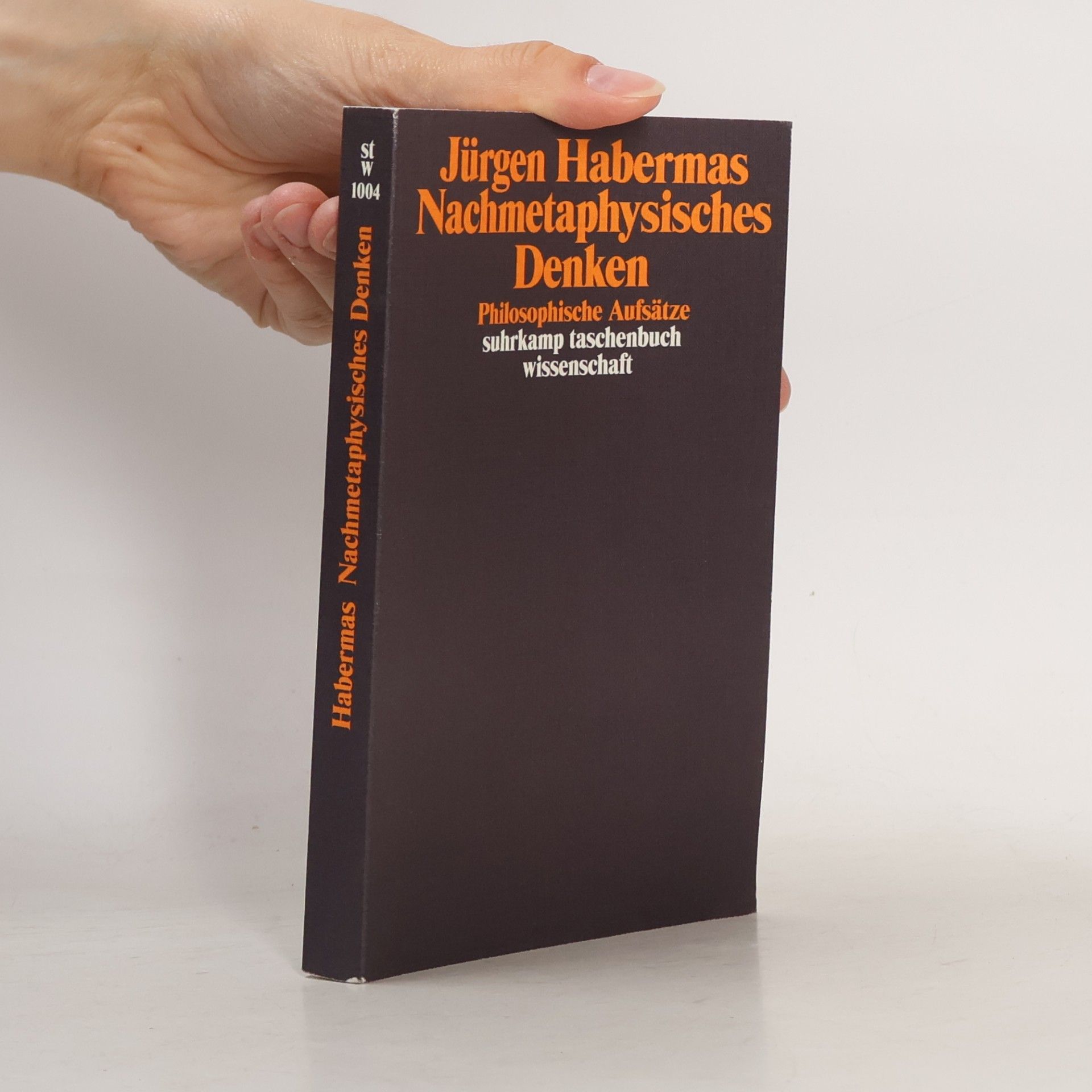 Jürgen Habermas Nachmetaphysisches Denken