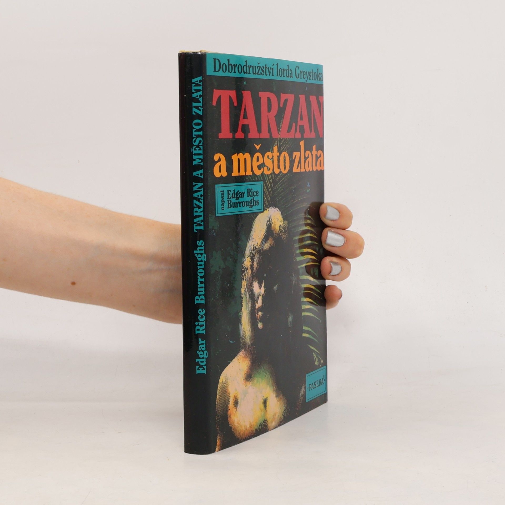 Edgar Rice Burrroughs Tarzan a město zlata