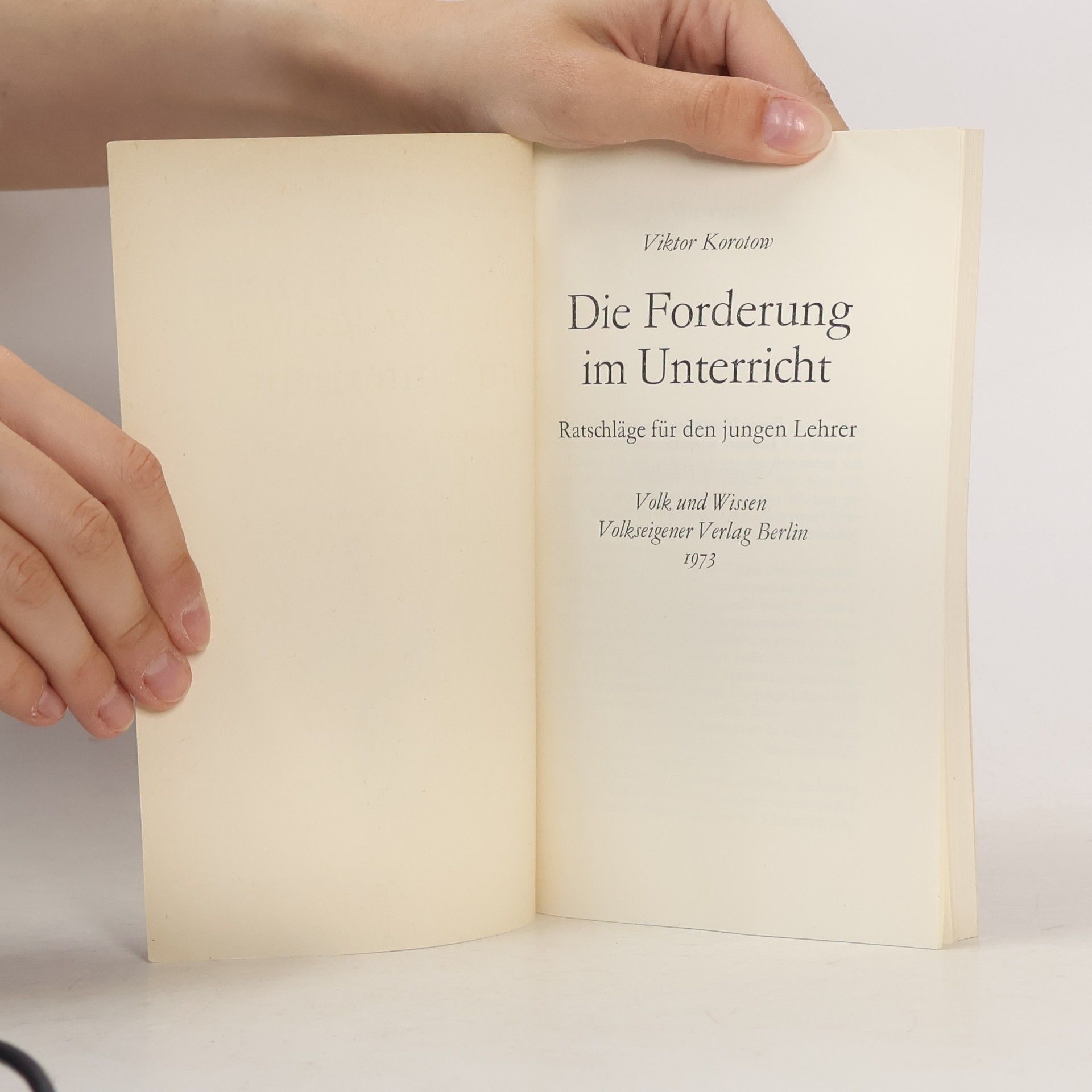 Viktor Korotow Die forderung im Unterricht