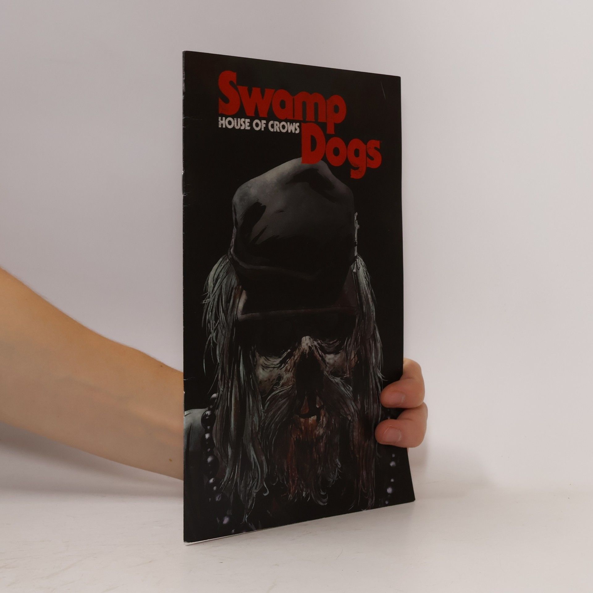 Various authors Swamp Dogs: House of Crows 1
