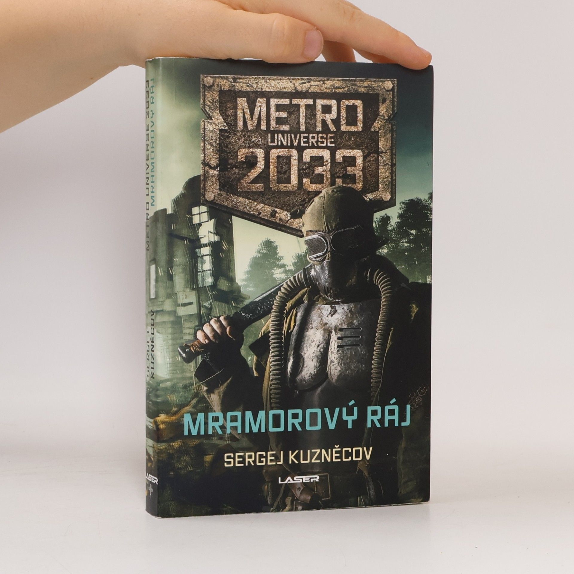 Sergej Kuznecov Metro Universe 2033. Mramorový ráj