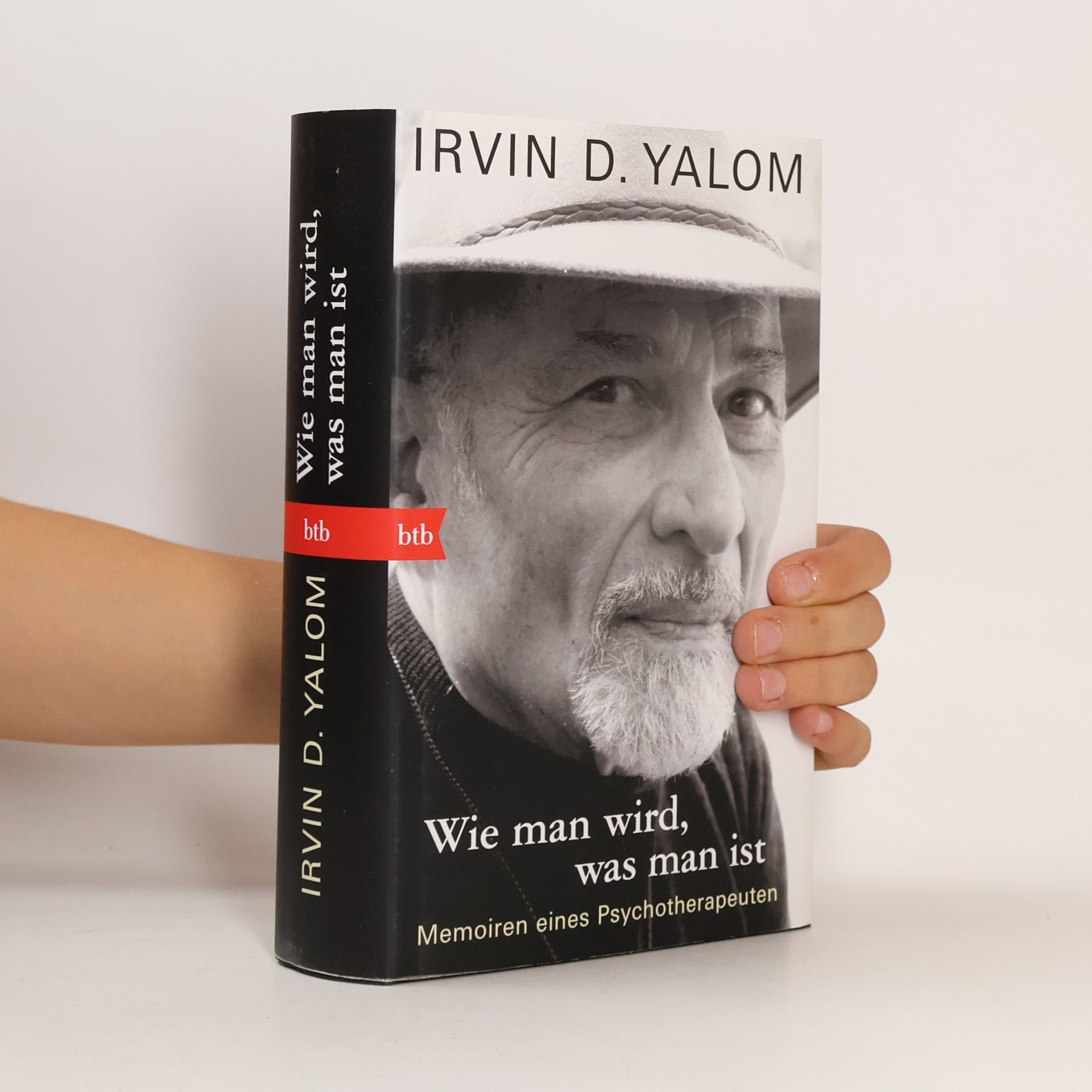 Irvin Yalom Wie man wird, was man ist