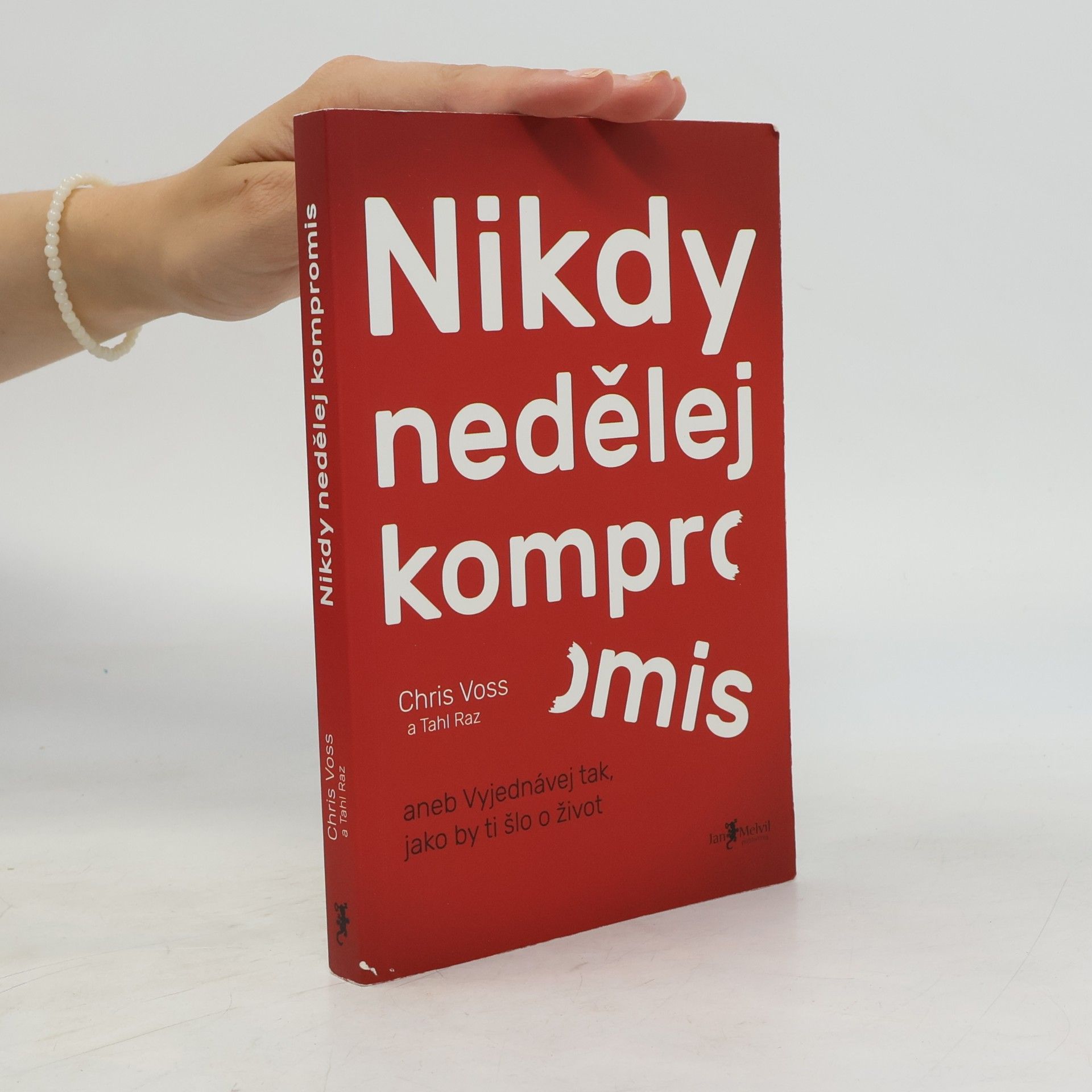 Christopher Voss Nikdy nedělej kompromis