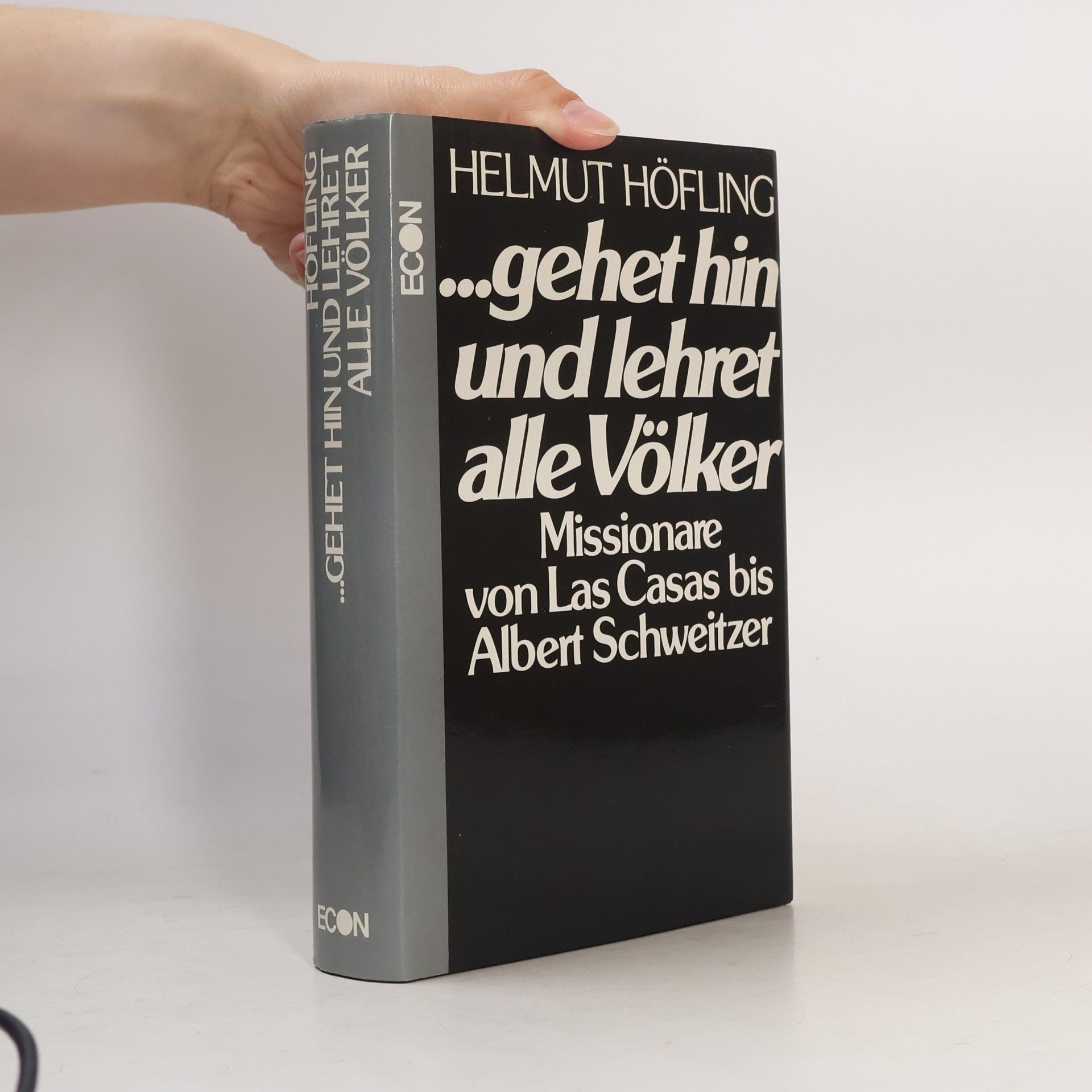 ... Gehet hin und lehret alle Völker