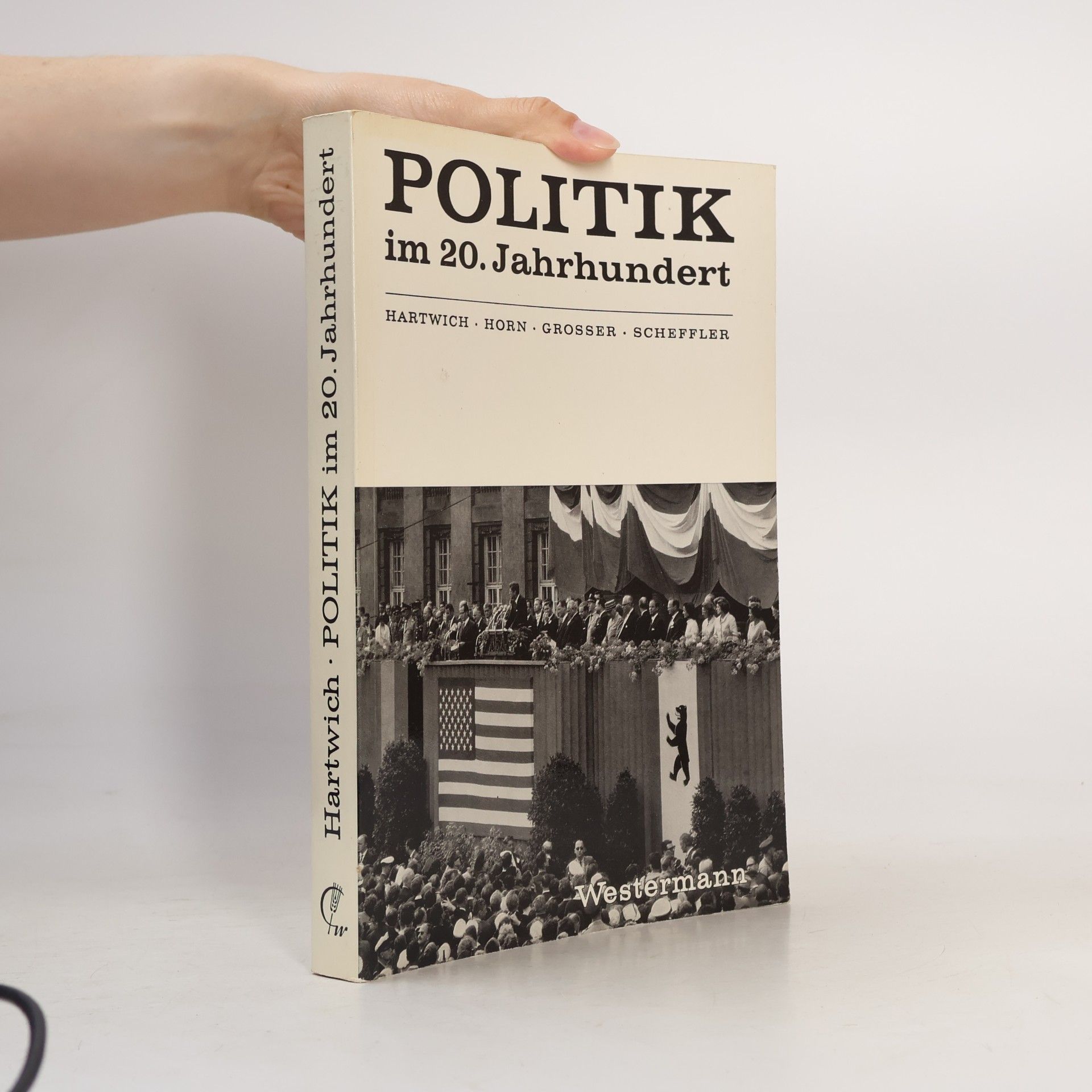 Hans Herman Hartwich Politik im 20. Jahrhundert