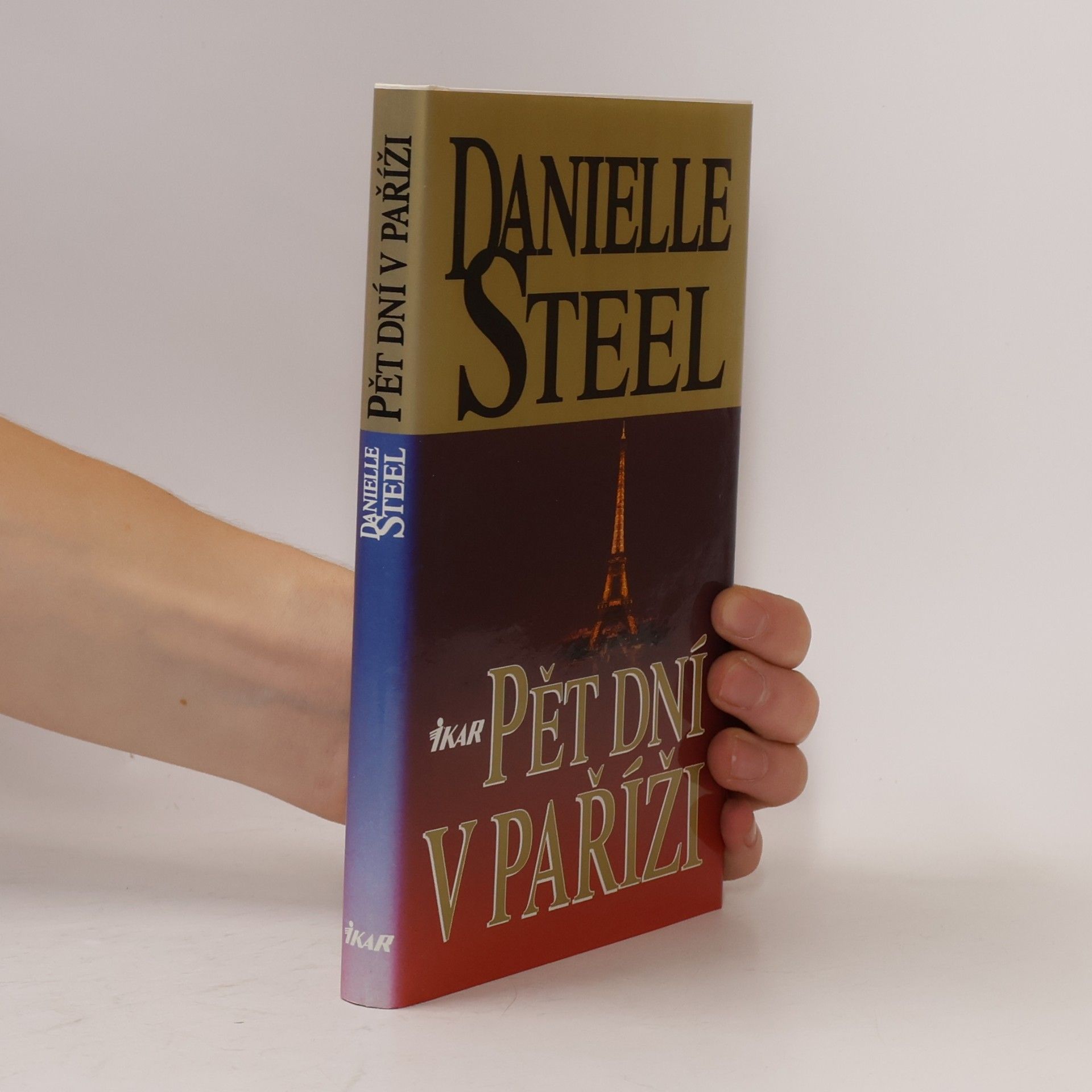Danielle Steel Pět dní v Paříži