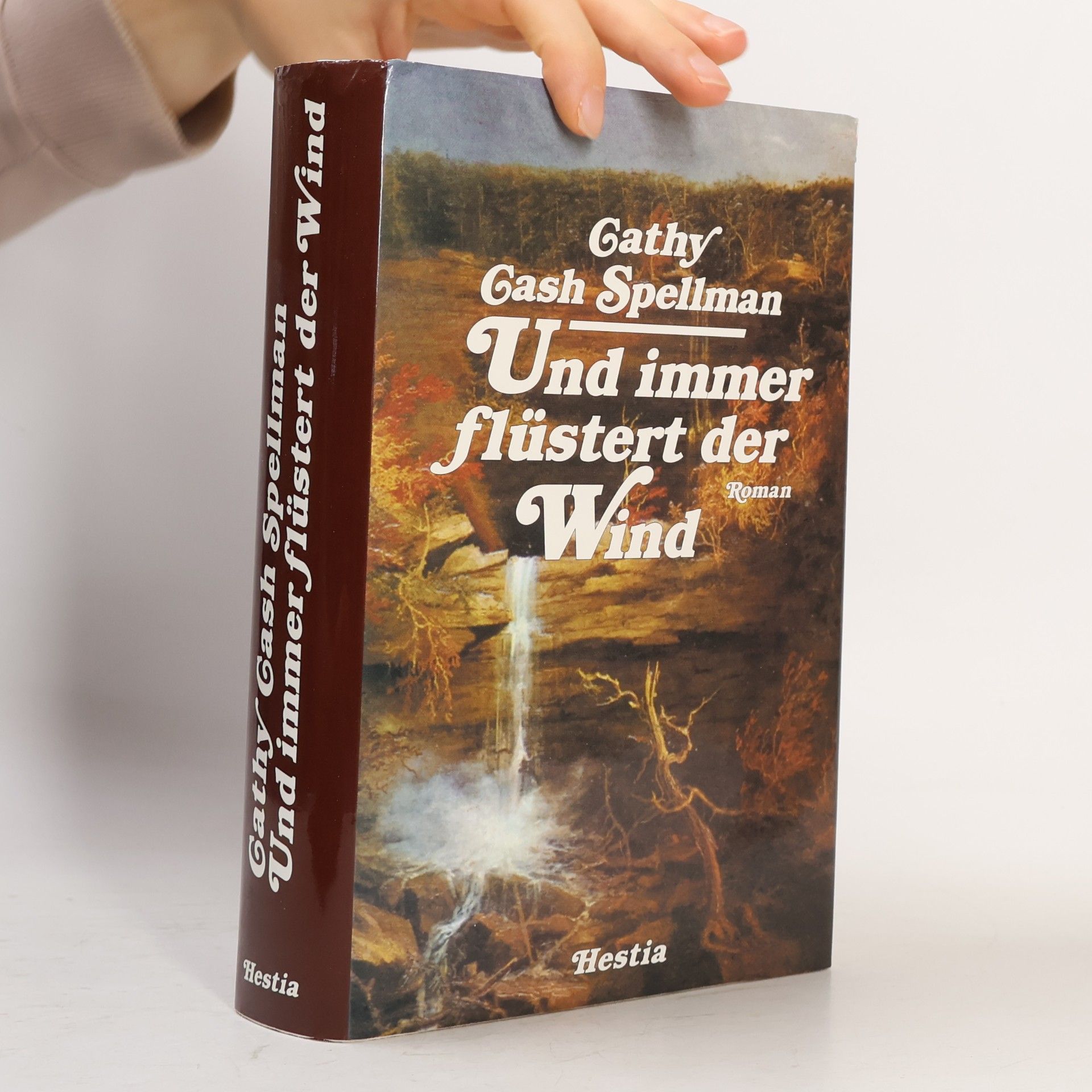 Cathy Cash Spellman Und immer flüstert der Wind
