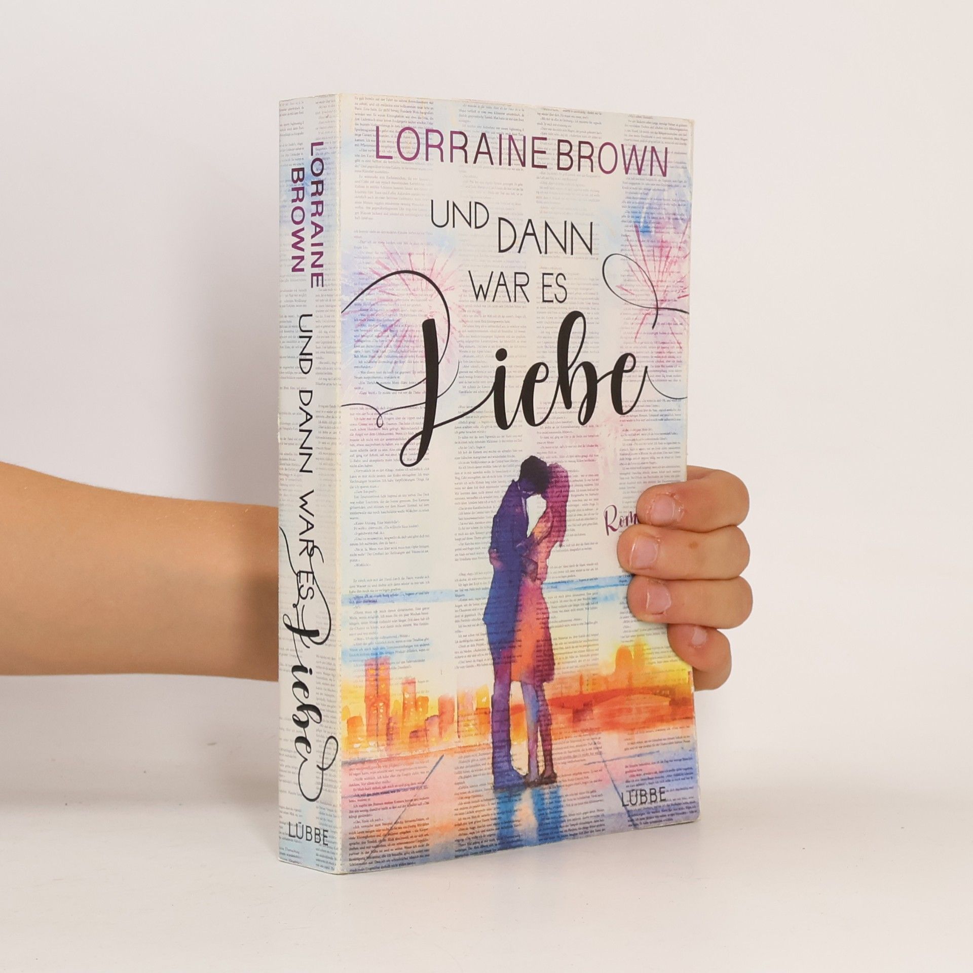 Lorraine Brown Und dann war es Liebe