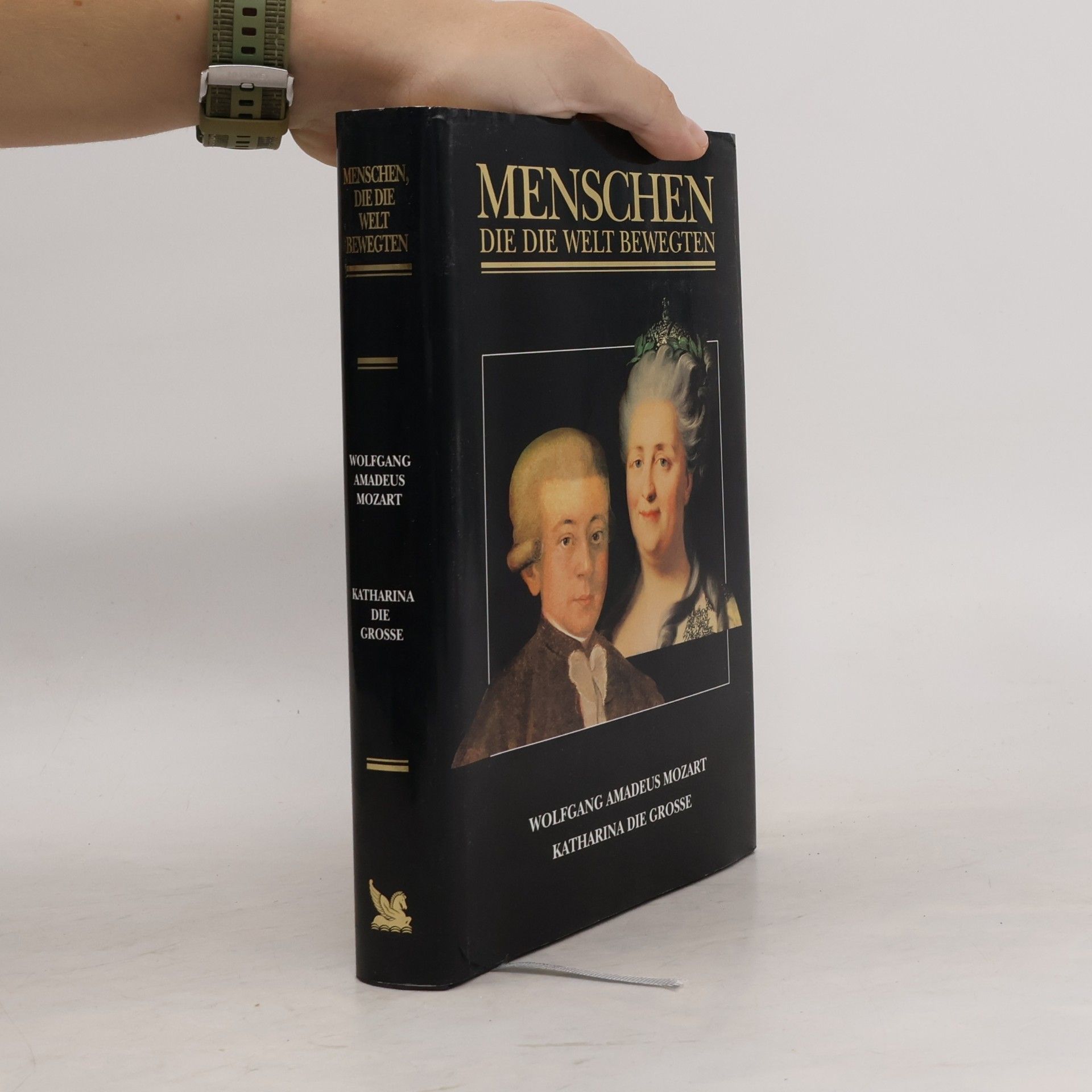 Menschen die die Welt bewegten. Wolfgang Amadeus Mozart. Katharina die Grosse