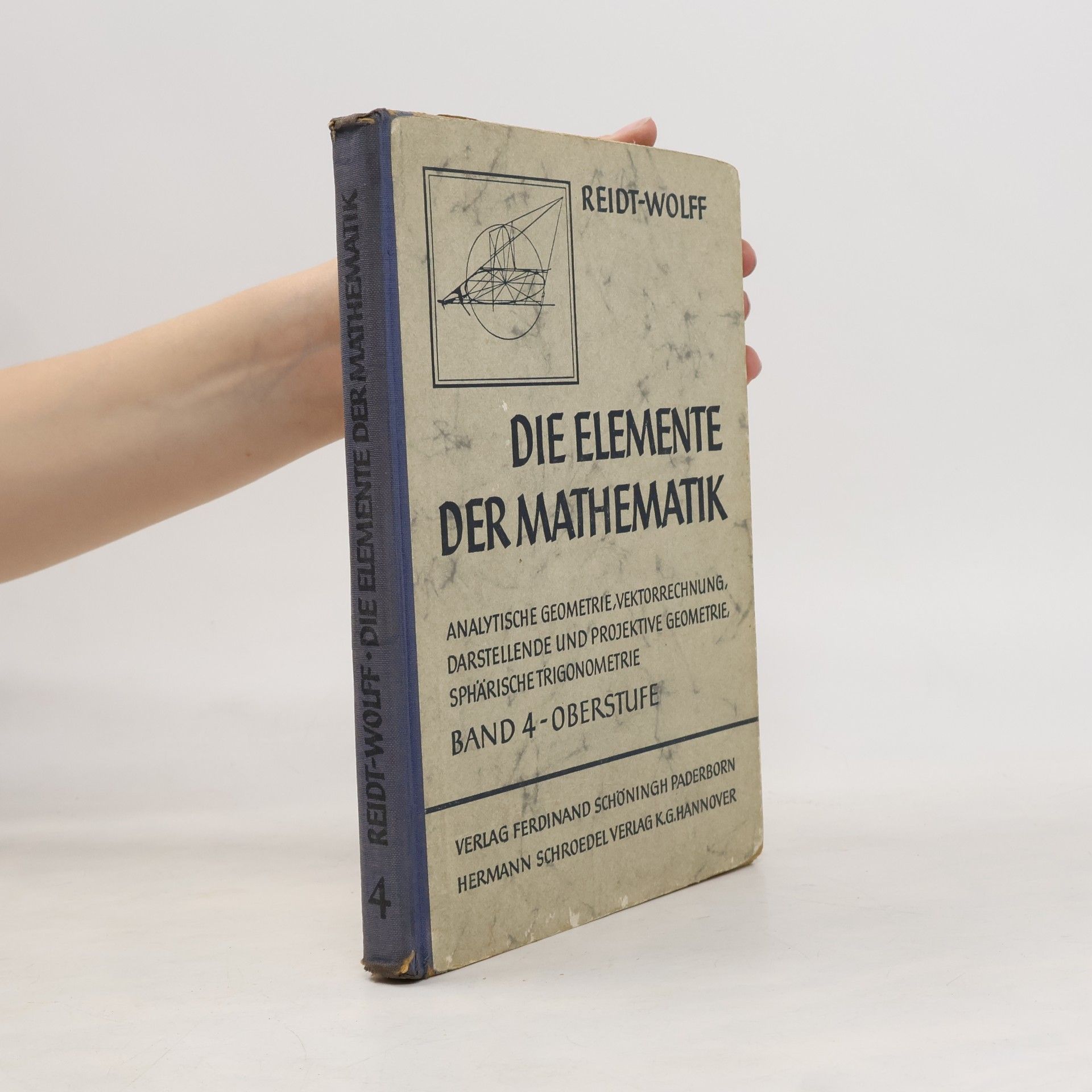 kolektiv Die Elemente der Mathematik. Band 4