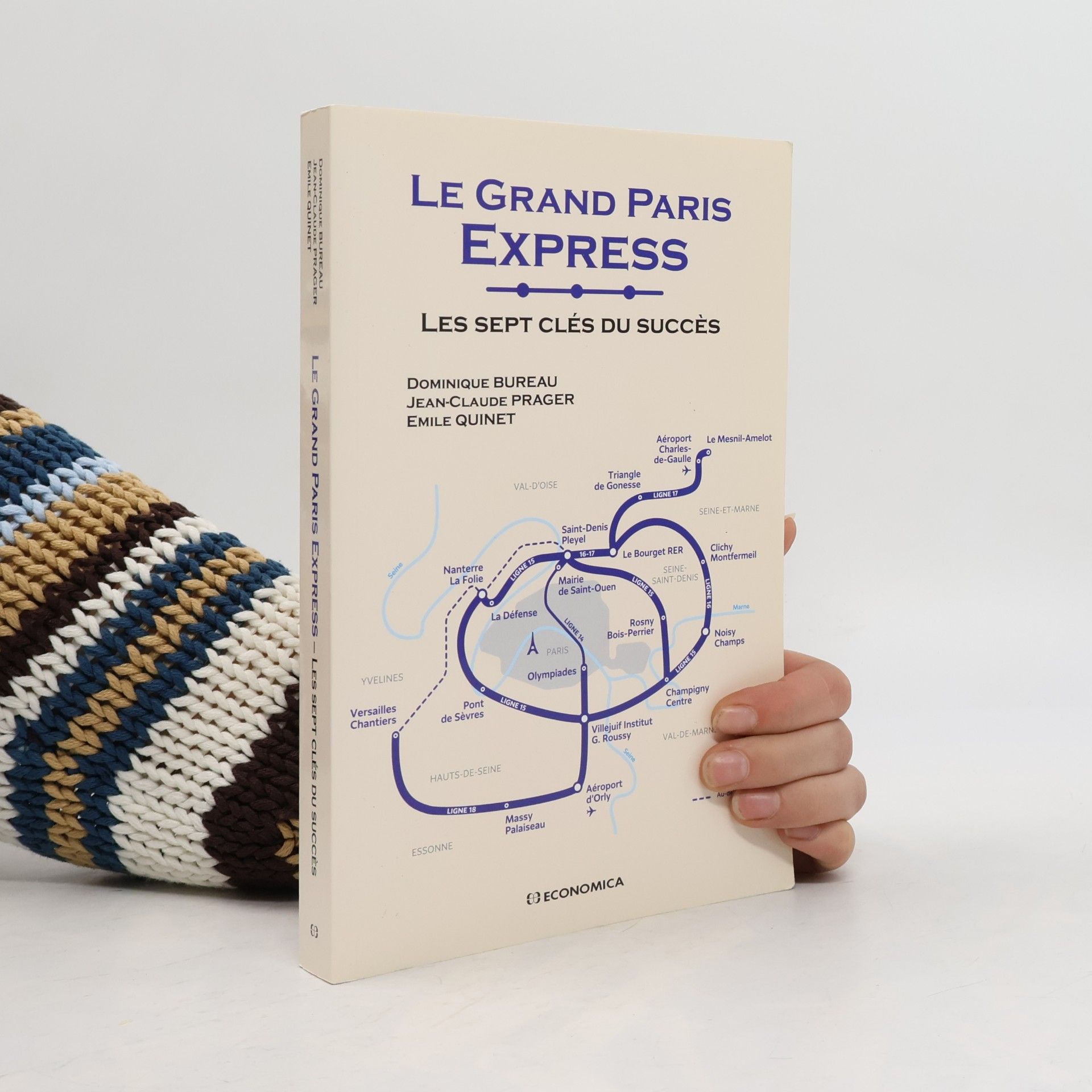 Le Grand Paris Express : Les sept clés du succès