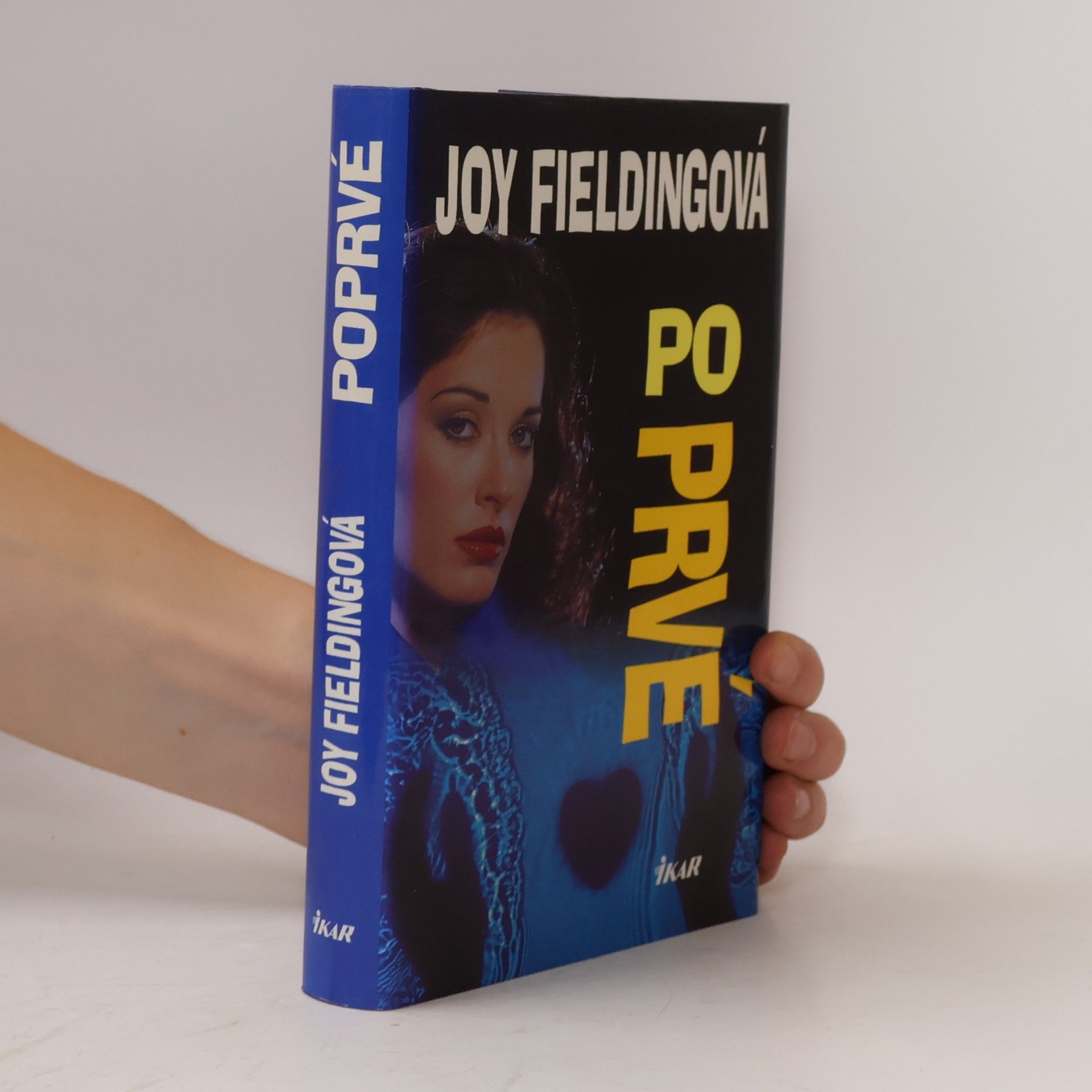 Joy Fielding Poprvé