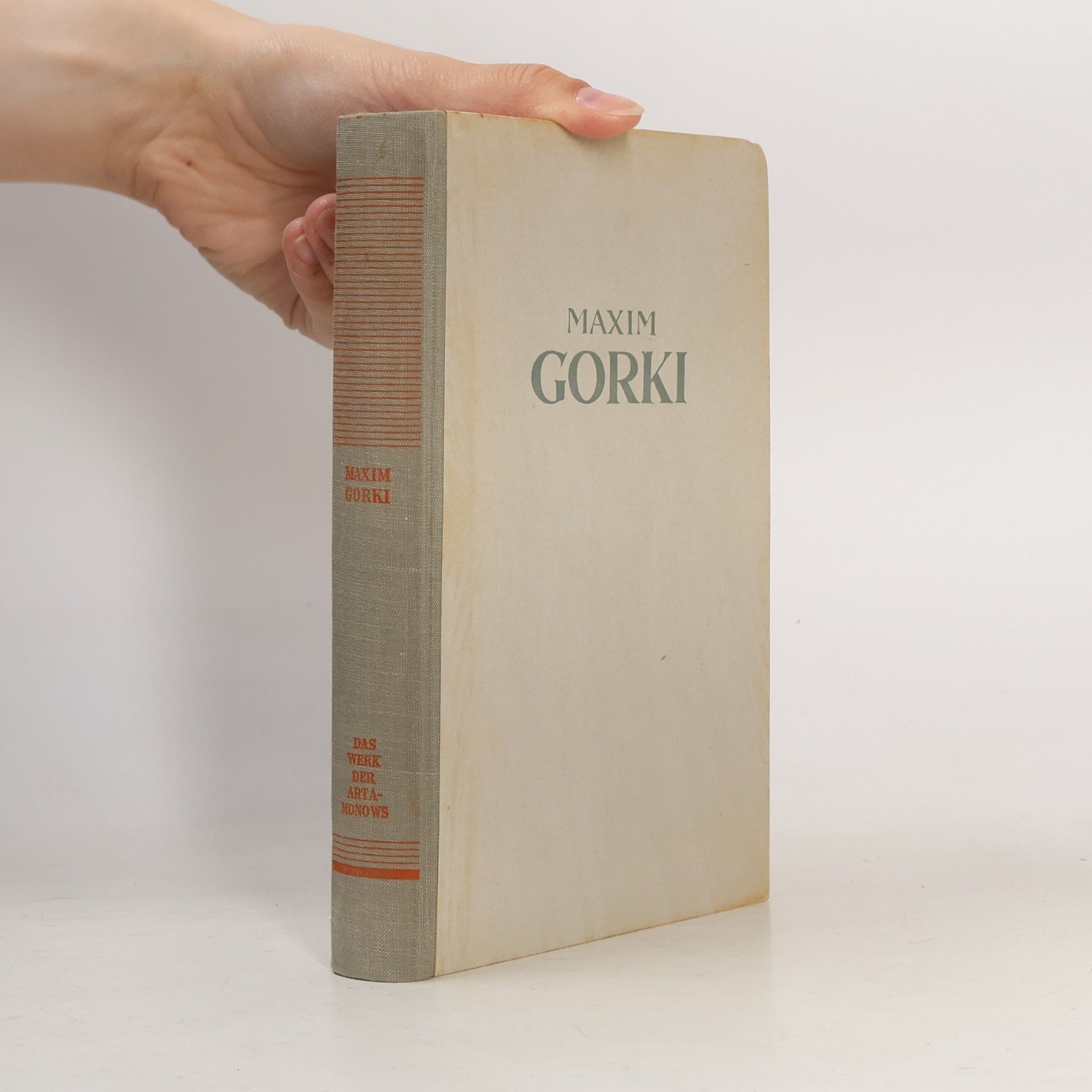 Maxim Gorkij Das Werm des Artamonows