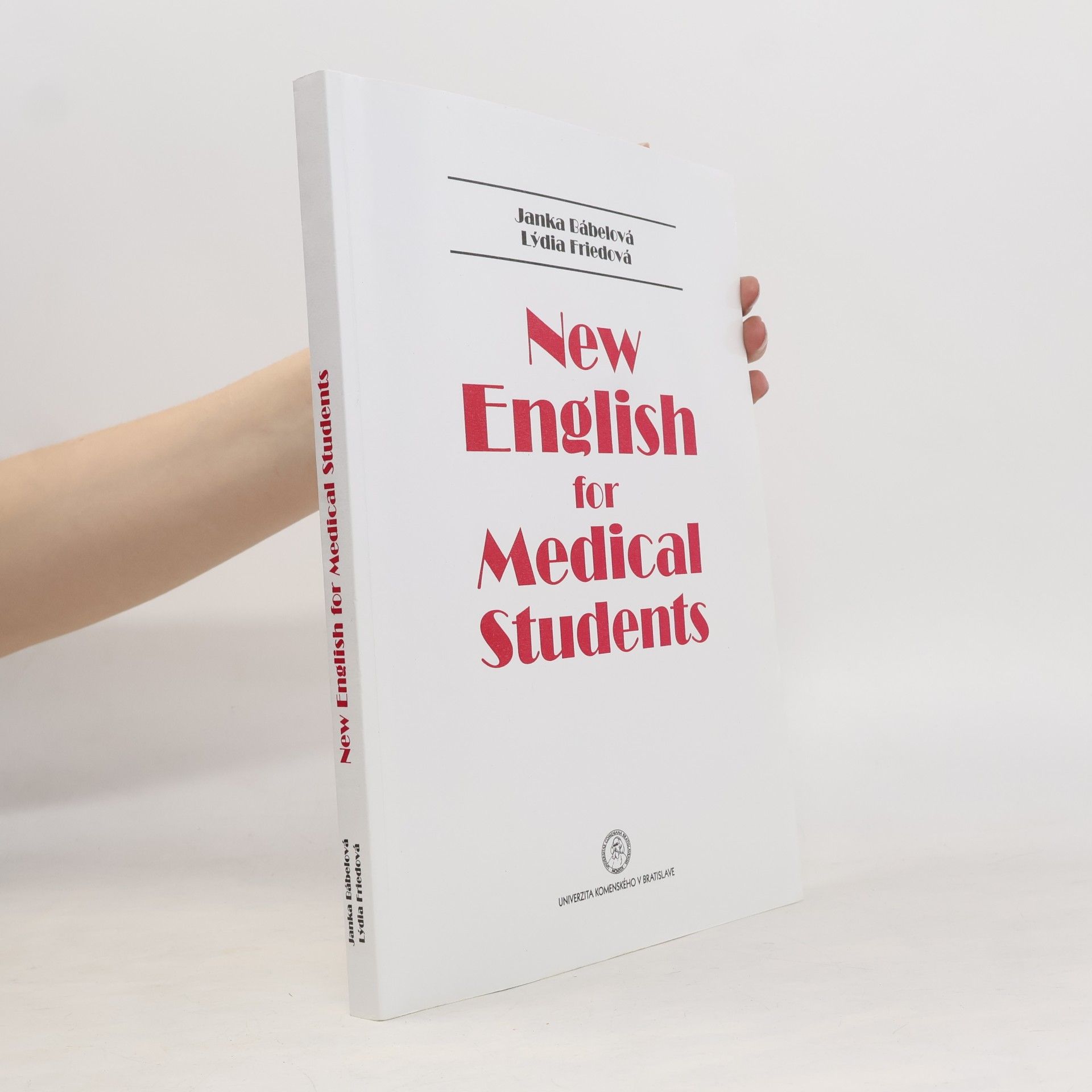 Friedová Lýdia New English for Medical Students