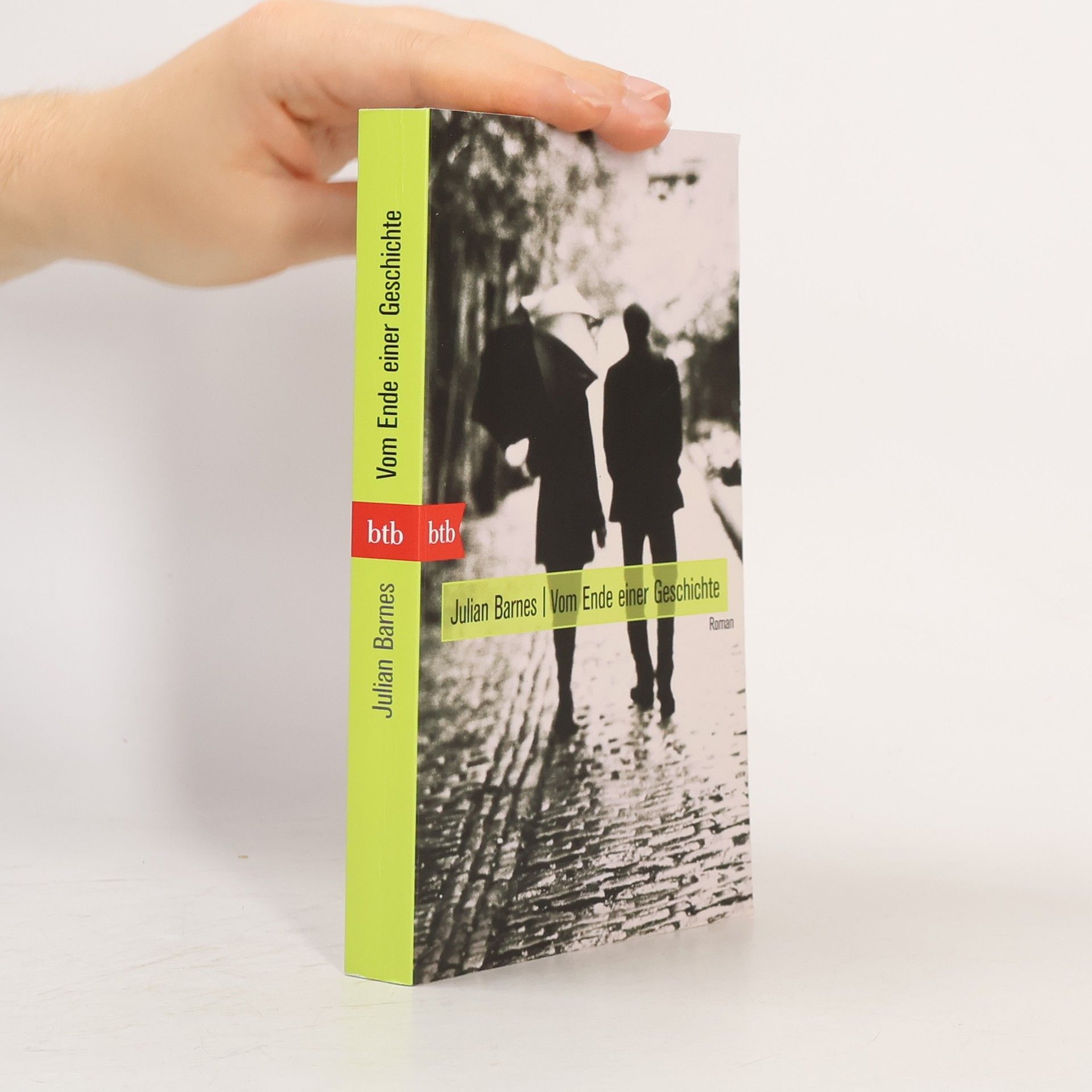 Julian Barnes Vom Ende einer Geschichte